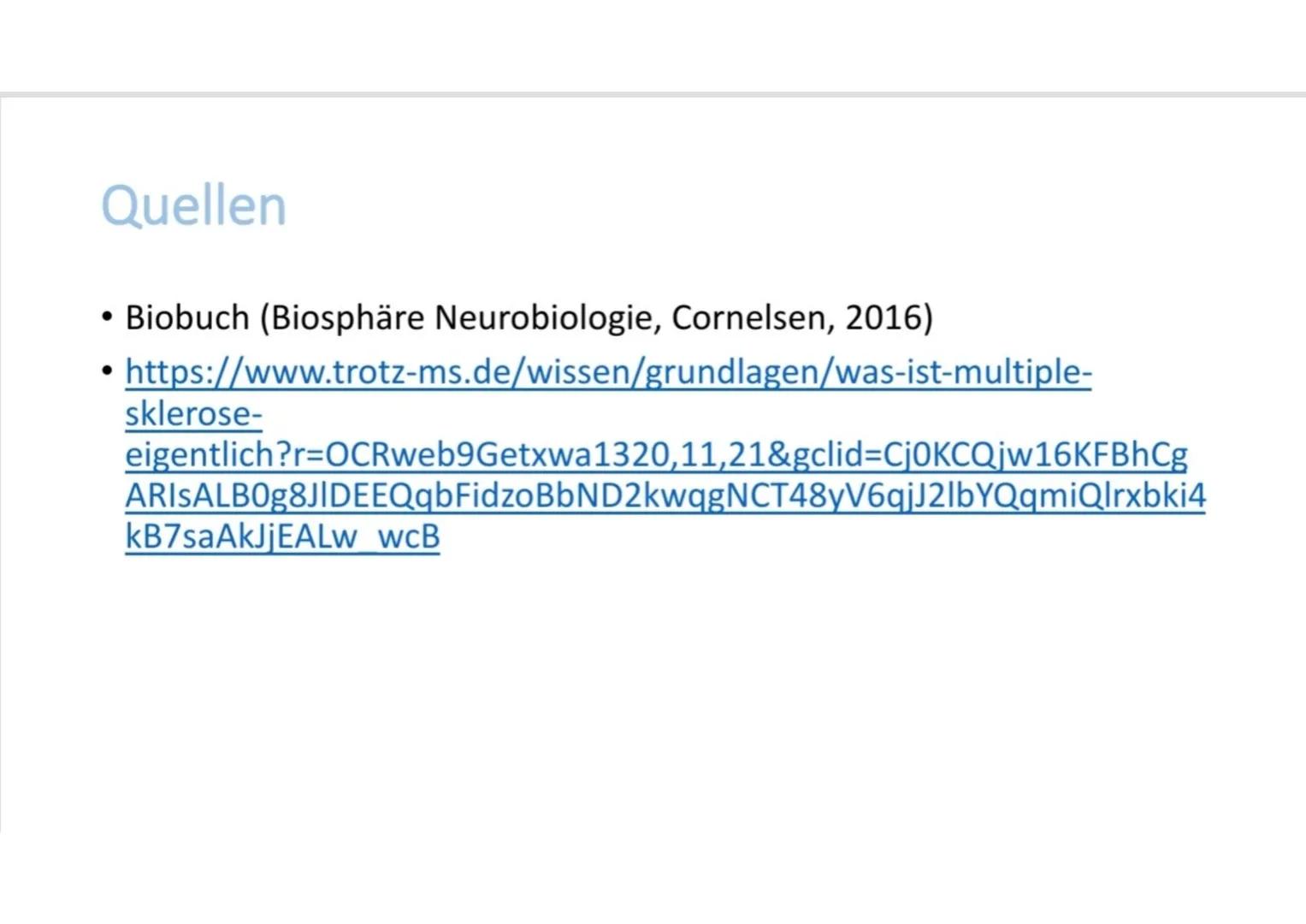 # Multiple Sklerose Inhalt

• Was ist Multiple Sklerose?
• Symptome
• Was passiert im Körper?
• Verlaufsformen # Was ist Multiple Sklerose?
