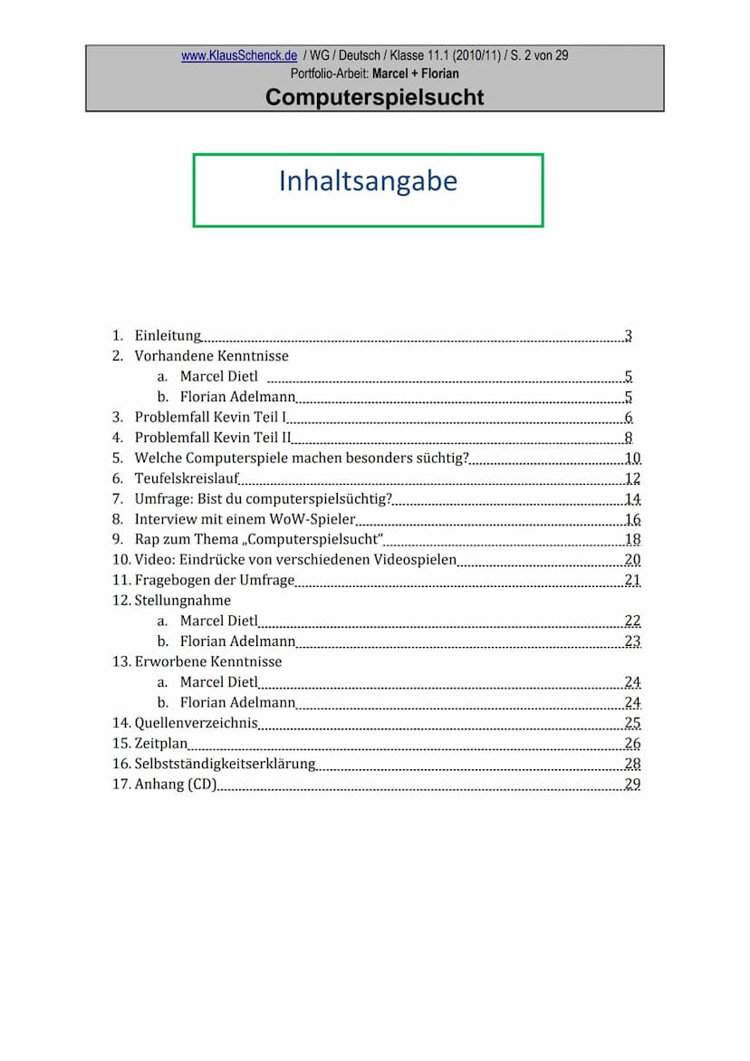 Portfolio
zum Thema
Computerspielsucht
Marcel und Florian
Wirtschaftsgymnasium der Kaufmännischen
Schule
Fach: Deutsch
Lehrer: OSR. Klaus Sc