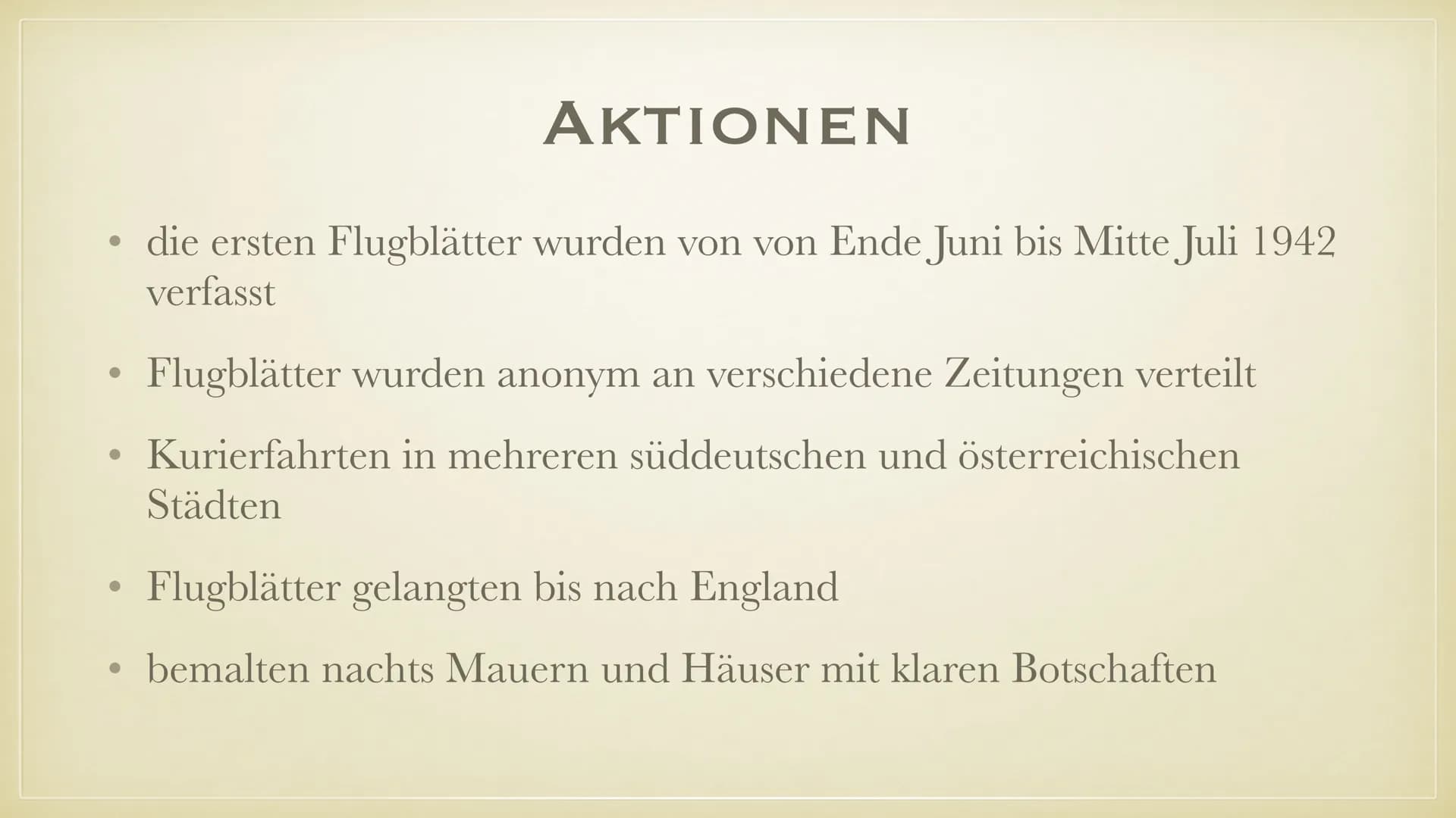 DIE WEISSE ROSE INHALT
ALLGEMEINE INFORMATIONEN
GRÜNDUNG
MITGLIEDER
AKTIONEN
INHALTE DER FLUGBLÄTTER
AUSZÜGE DER FLUGBLÄTTER
VERHAFTUNG UND 