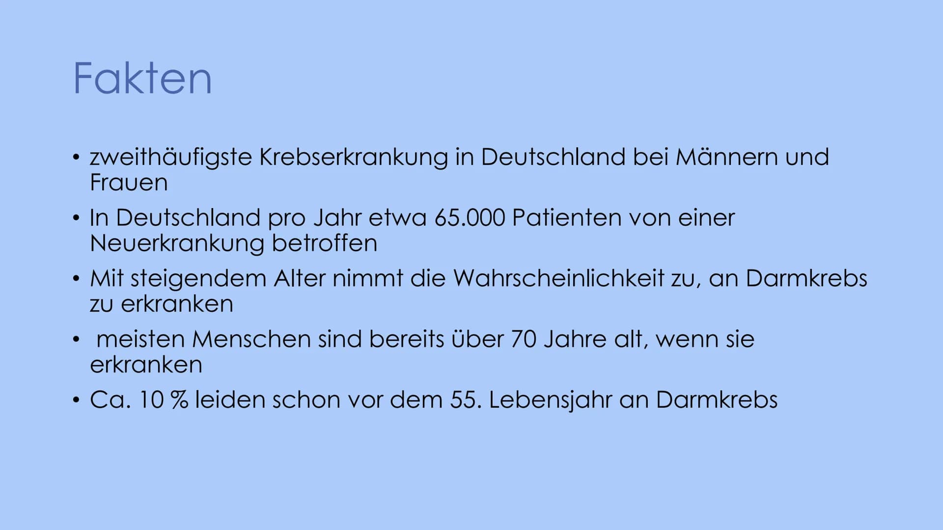 KOLONKARZINOM
G ●
●
●
●
Definition
Karzinom: bösartige Wucherung der Schleimhaut
Kolonkarzinom: Tumoren die zwischen Blinddarm und dem Begin
