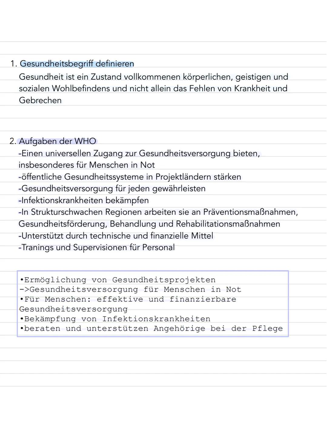Klausurthema

1) gesundheitsbegriff definieren (WHO)
2) Aufgaben der WHO
3) gesundheitsmodelle
→ salutogenese
→ biomedizinisches Modell
4) g