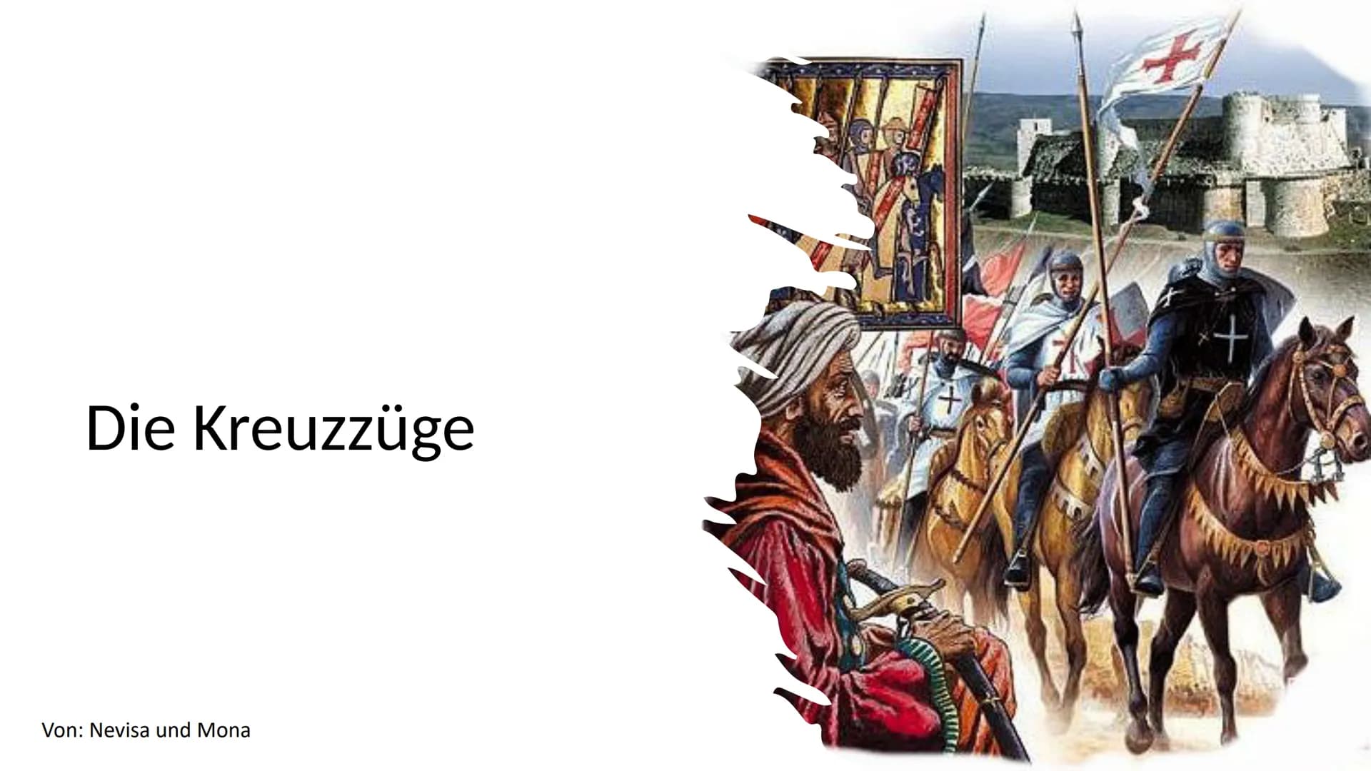 Die Kreuzzüge
Von: Nevisa und Mona
+
+
WI • Was bedeutet ,,Kreuzzug"?
• Warum hießen sie ,,Kreuzzüge"?
Grundlegende Fakten
Wie kam es zu den