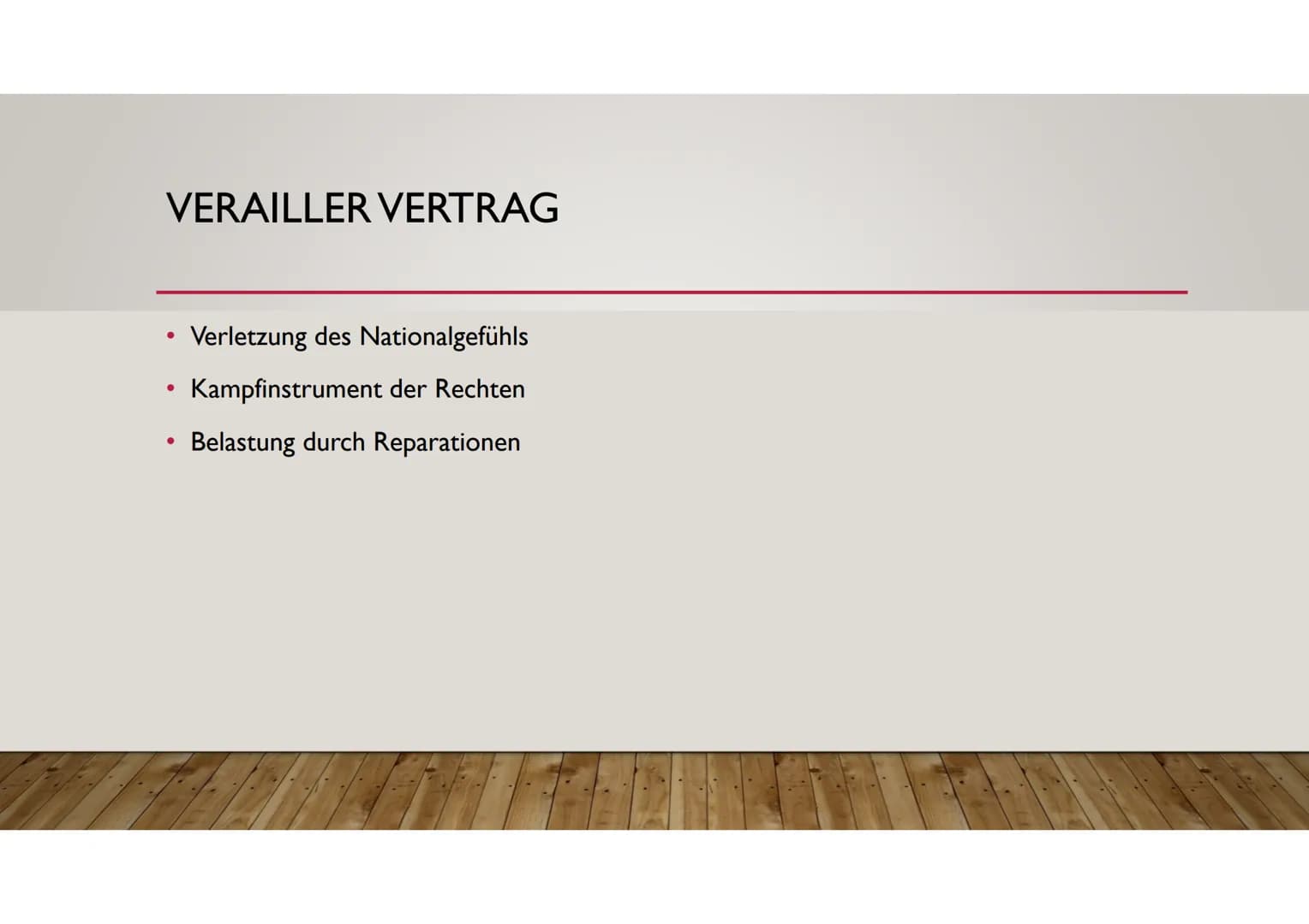 
<h2 id="versaillervertrag">Versailler Vertrag</h2>
<p>Der Versailler Vertrag verletzte das Nationalgefühl der Deutschen, diente als Kampfin