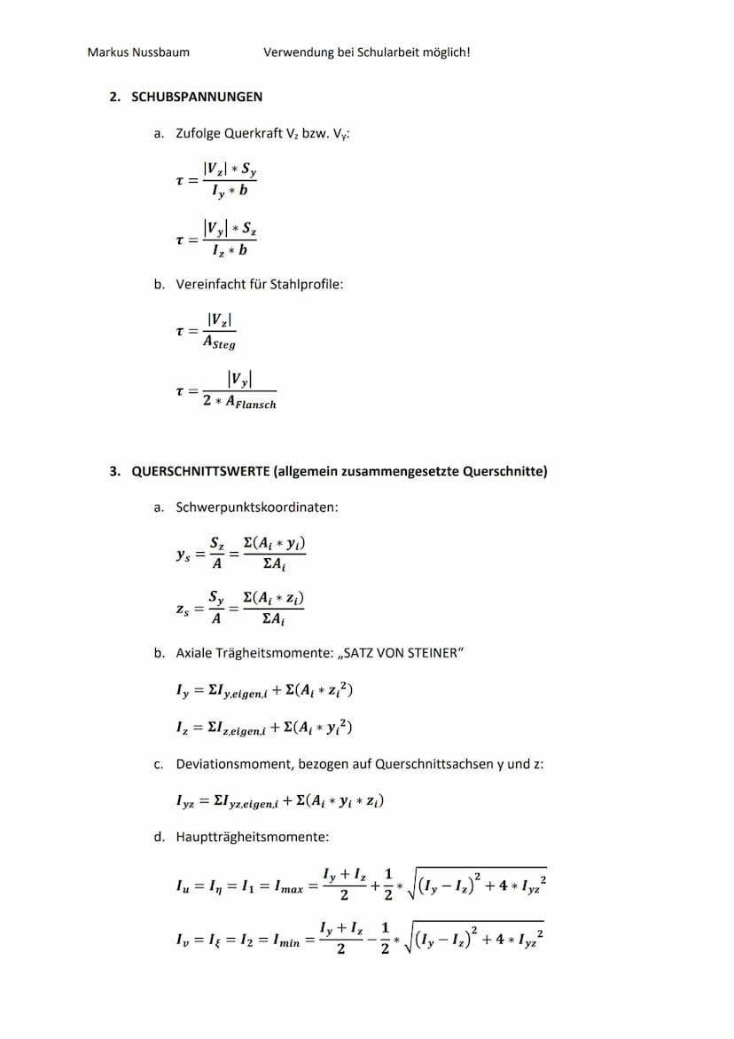 Markus Nussbaum
1. NORMALSPANNUNGEN
ON
a. Zufolge Normalkraft N:
=
O My
OMz
b. Zufolge einachsiger Biegung My oder Mz, wenn y und z Hauptsac