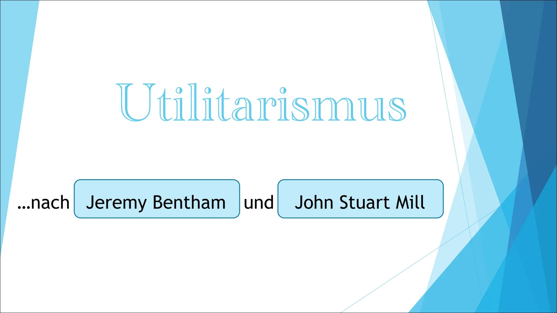 John Stuart Mill (1806-1873)
20. Mai 1806 John Stuart Mill wird bei London geboren
1822 Studium in Frankreich
(Bereiche: Chemie, Zoologie, M