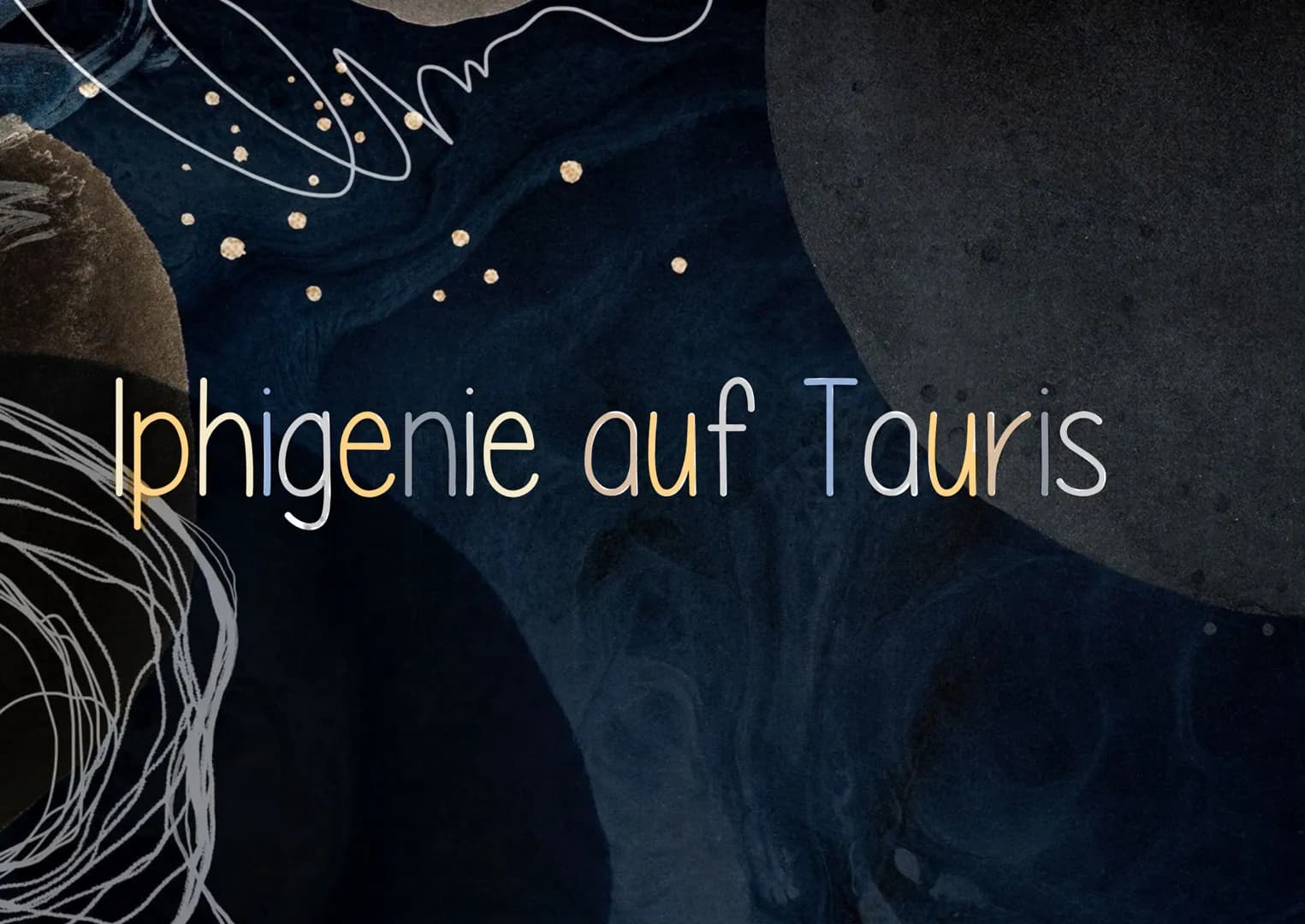 Iphigenie auf Tauris A LLGEMEIN
Titel: Iphigenie auf Tauris
Autor: Johann Wolfgang von Goethe
Textsorte: Drama
Erscheinungsjahr: 1787
- wurd