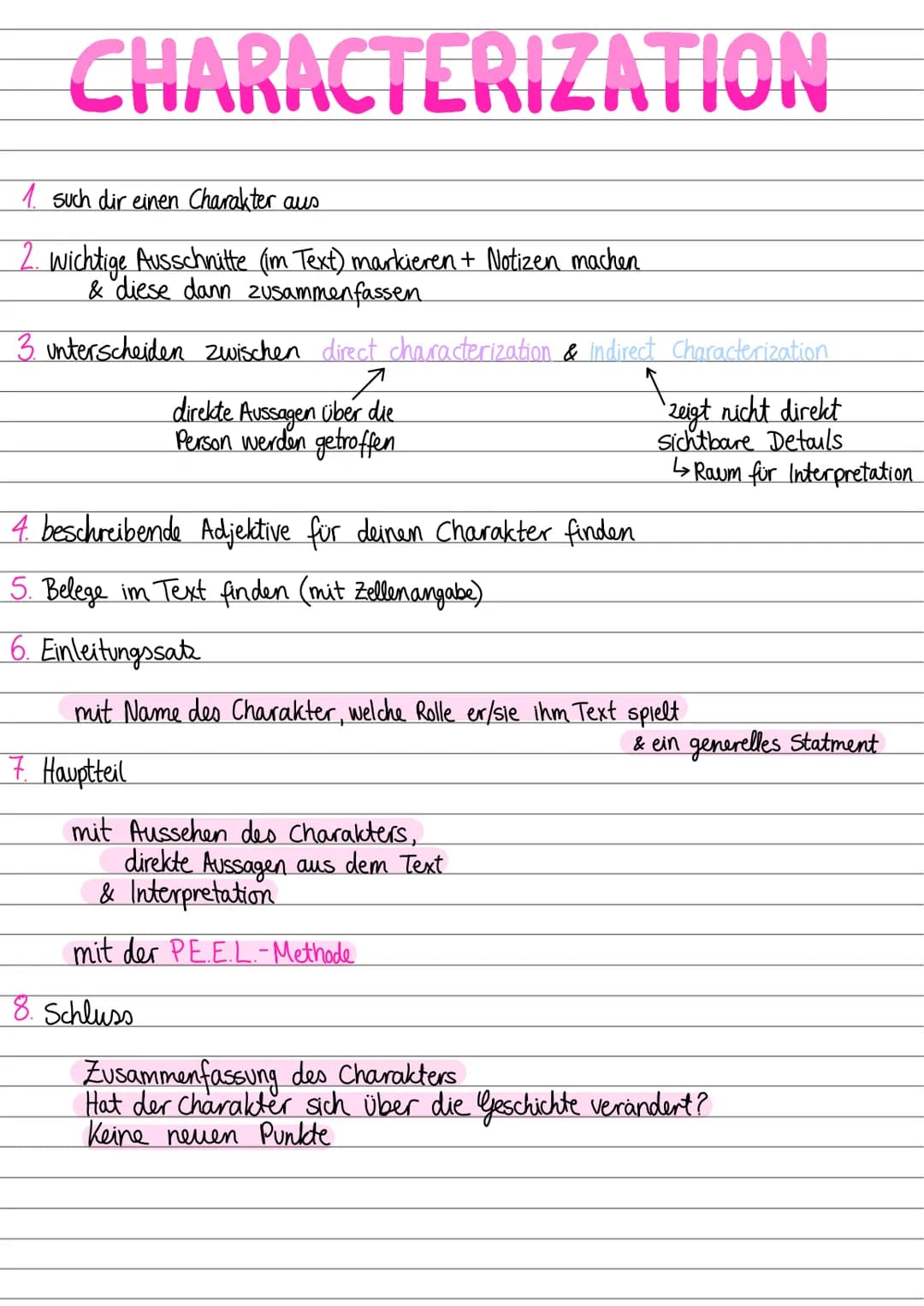 CHARACTERIZATION
1. Such dir einen Charakter aus
2. Wichtige Ausschnitte (im Text) markieren + Notizen machen
& diese dann zusammenfassen.
3