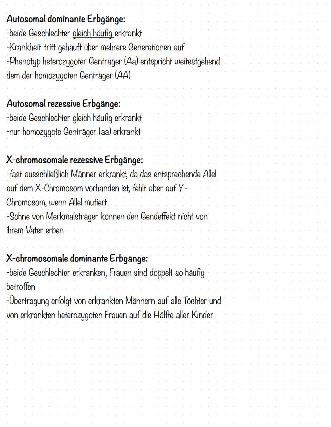 Humangenetik
Stammbaumanalysen:
-Genotypenzuordnung bei gegebenen Phänotypen
1. Dominant oder rezessiv?
2. Autosomal oder gonosomal?
→> bei 