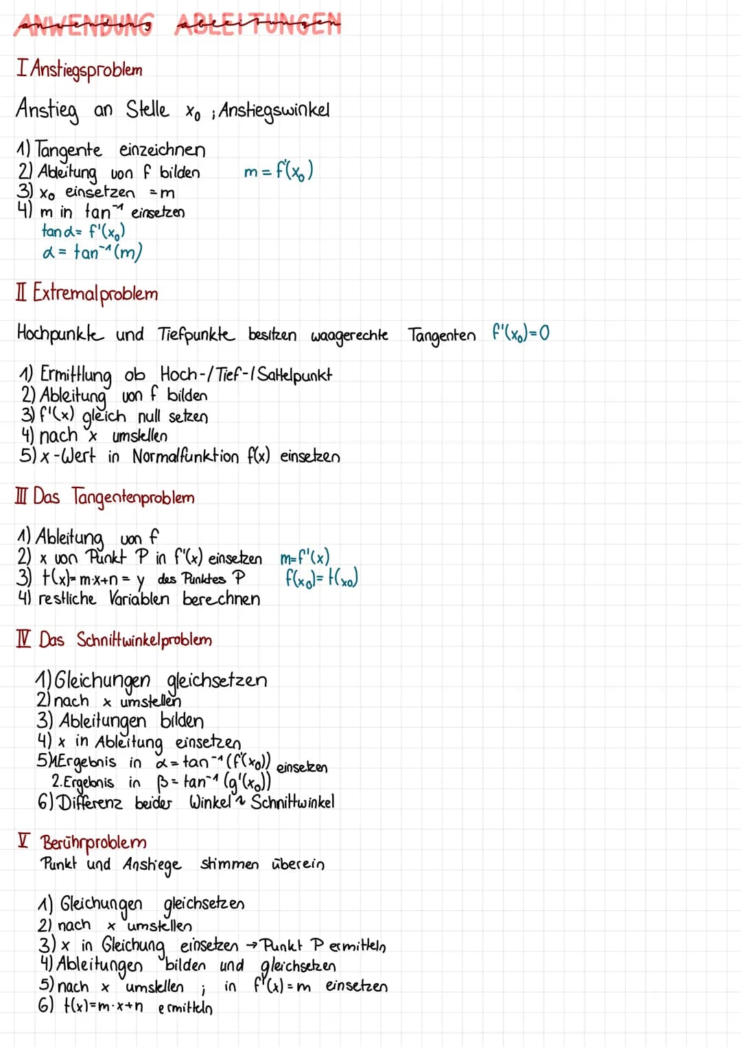 ستمسسهم مستستسمه
I Anstiegsproblem
Anstieg an Stelle x₁ ; Anstiegswinkel
1) Tangente einzeichnen
2) Ableitung von f bilden
3) xo einsetzen =