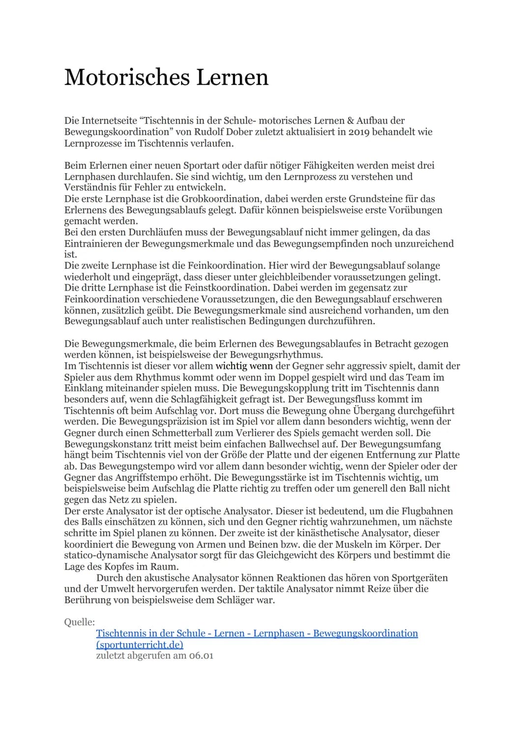 Motorisches Lernen
Die Internetseite "Tischtennis in der Schule- motorisches Lernen & Aufbau der
Bewegungskoordination" von Rudolf Dober zul