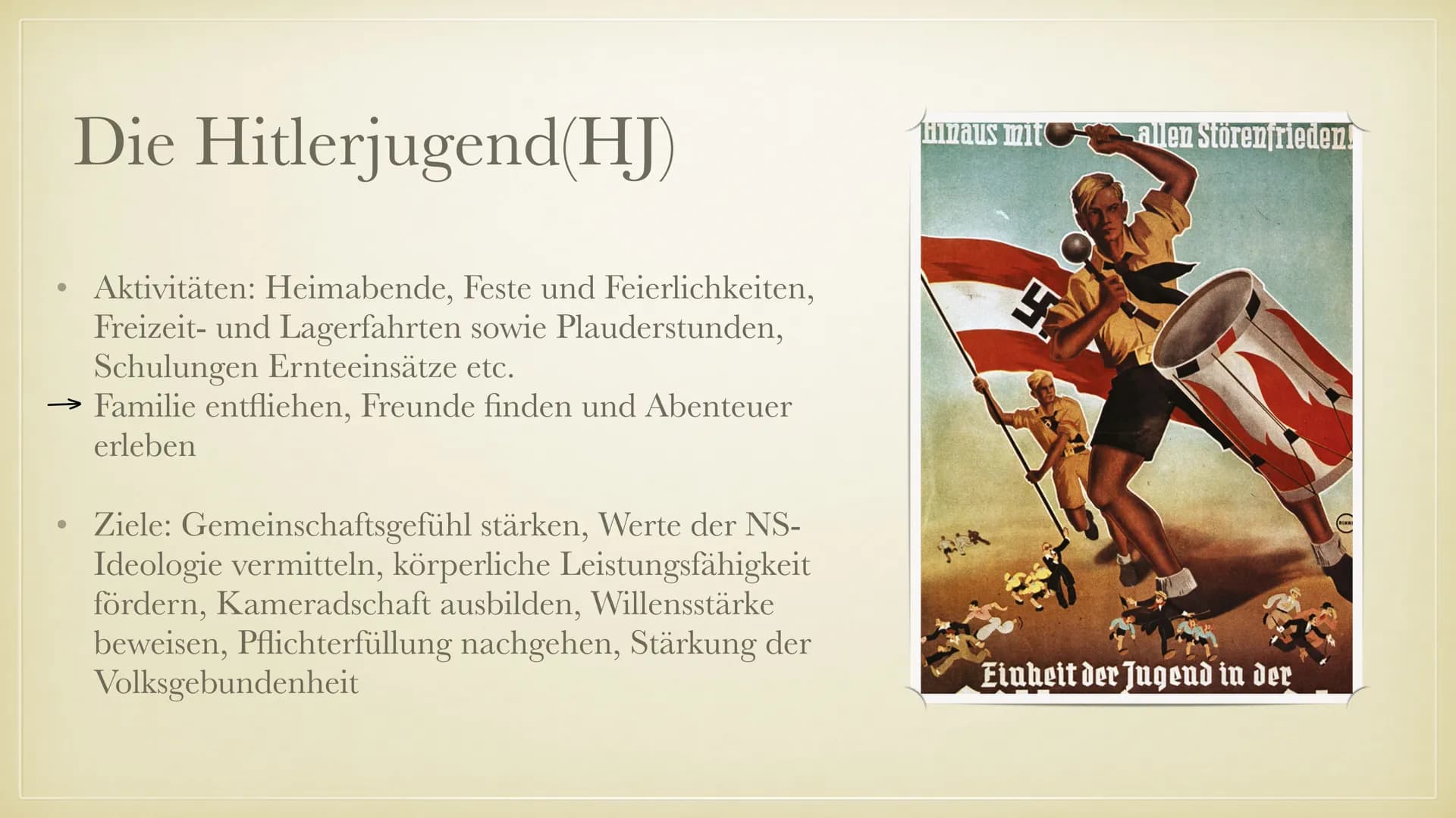 Geschichtsvortrag:
Die Volksgemeinschaft
Die Sicherung der Macht und das
nationalistische System totalitärer Herrschaft
27
$
✔
✔ ●
●
●
●
●
●