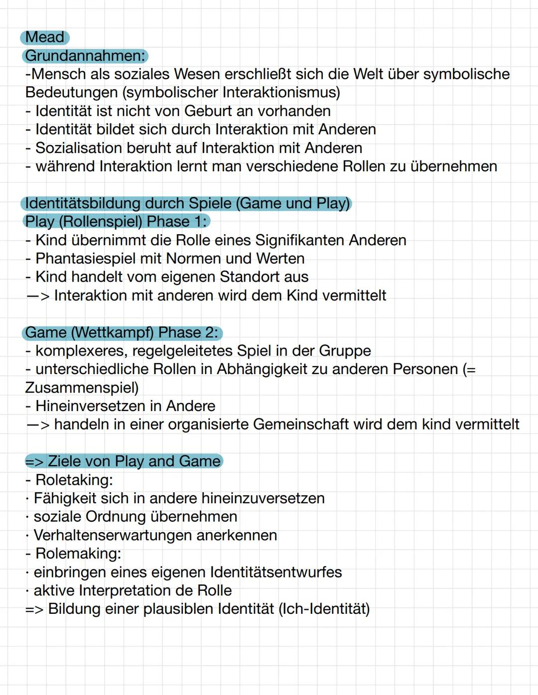 Mead

Grundannahmen:
-Mensch als soziales Wesen erschließt sich die Welt über symbolische
Bedeutungen (symbolischer Interaktionismus)
- Iden