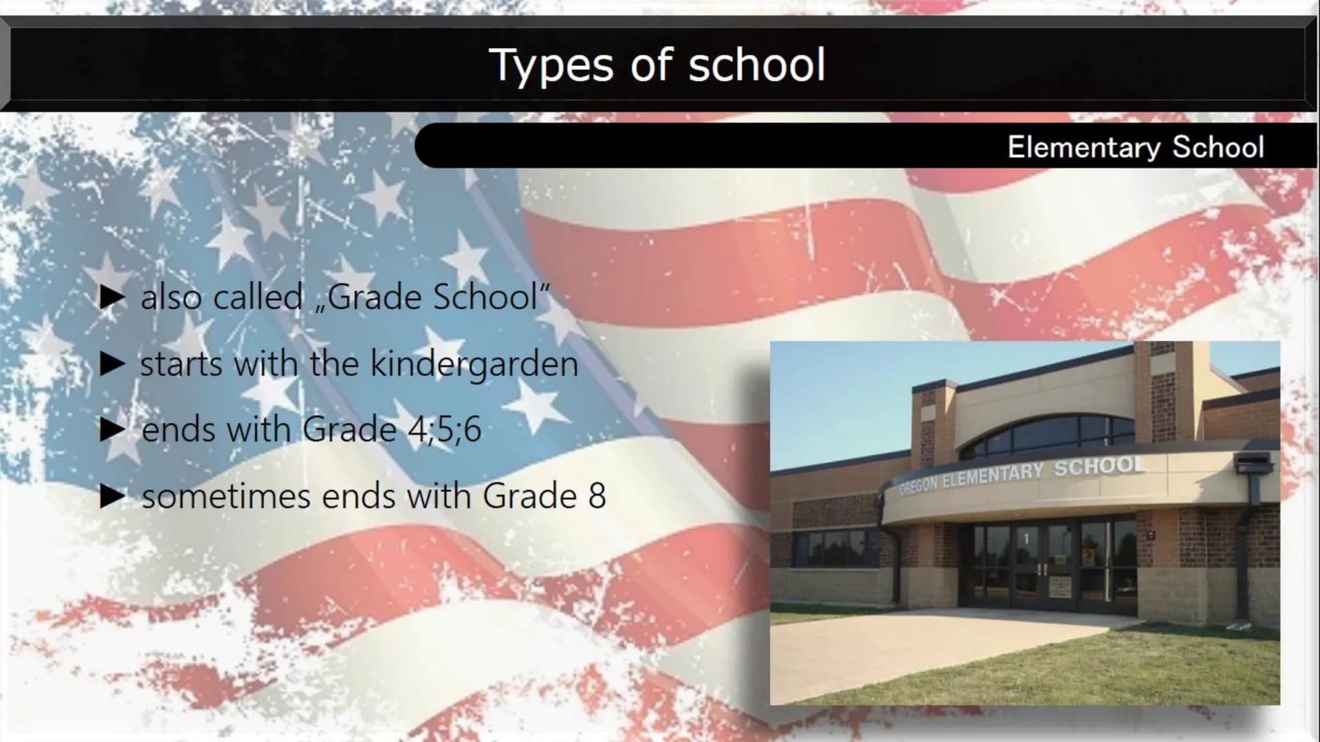 Types of school:
Many school types:
AMERICAN SCHOOL SYSTEM
A
B
Elementary school
Middle school
Junior High
High school
Mark system:
Marks fr