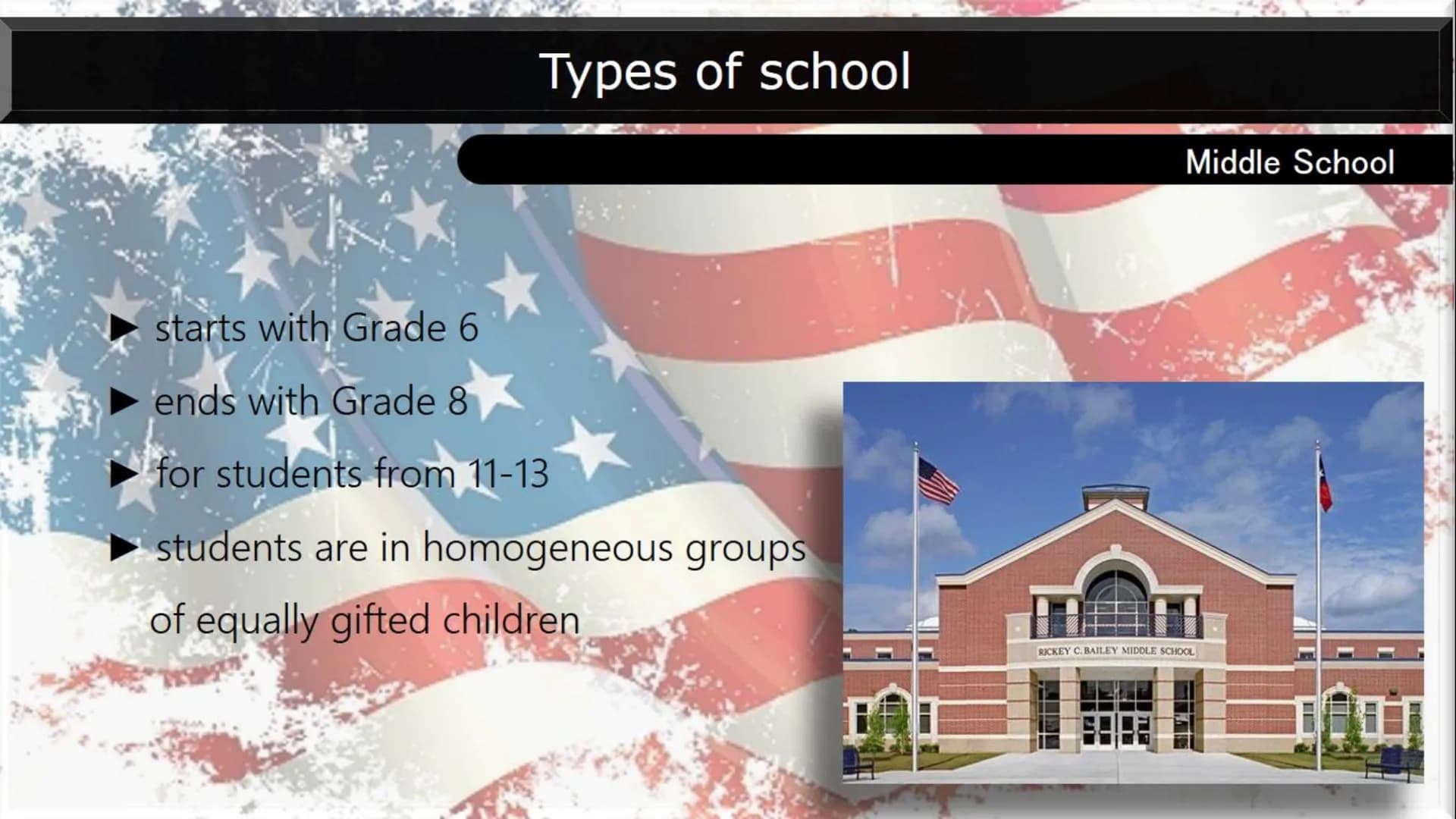 Types of school:
Many school types:
AMERICAN SCHOOL SYSTEM
A
B
Elementary school
Middle school
Junior High
High school
Mark system:
Marks fr