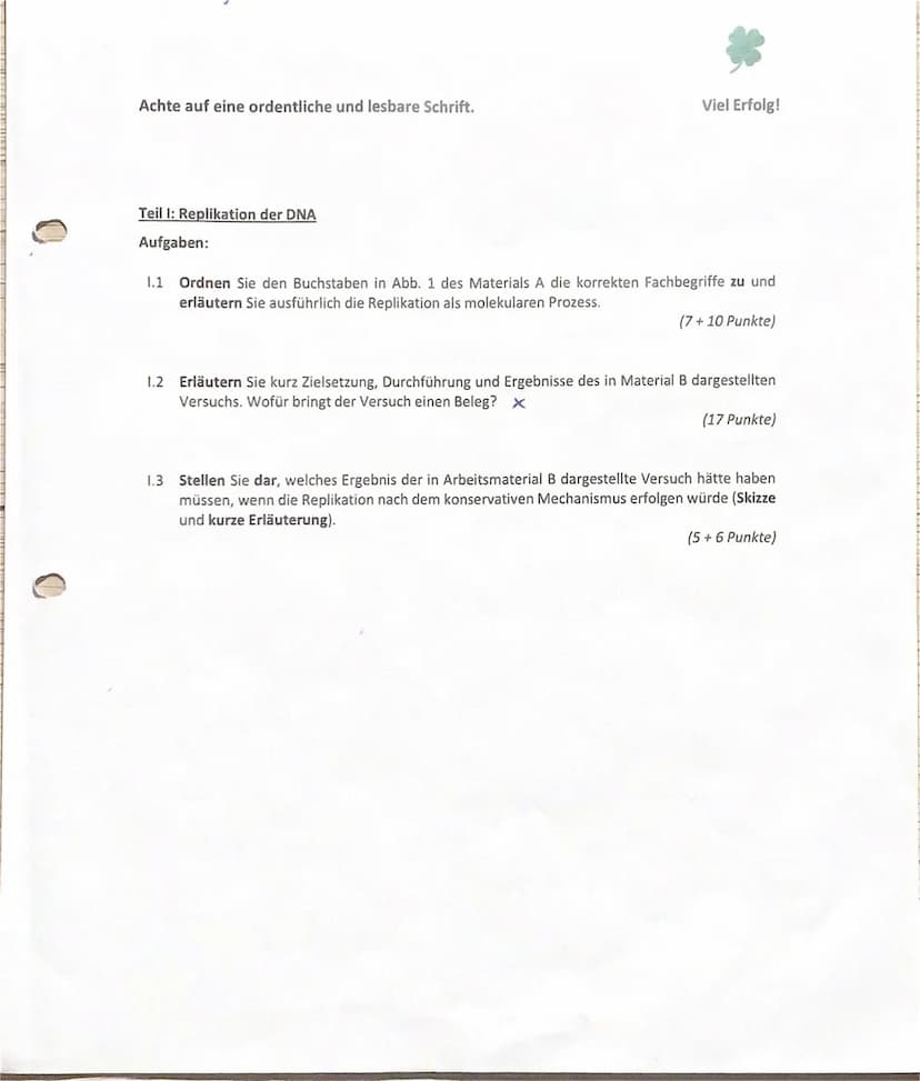 A) Inhaltliche Leistung
Tell I: Replikation der DNA
Aufgabe 1.1
Du hast jeweils den Buchstaben des Materials A die korrekten Fachbegriffe
zu