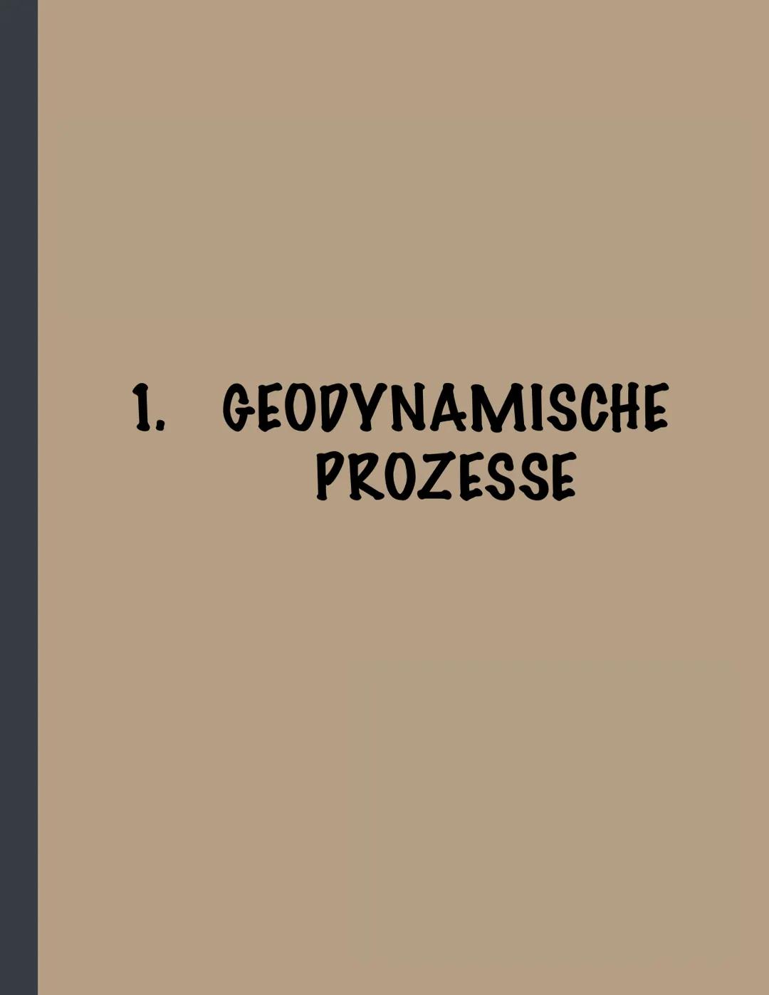 1. GEODYNAMISCHE
PROZESSE PLATTENTEKTONIK
Erdbebentiefe
Lage
Epizentrum
Magma-Zentren,
Vulkanismus
(Erdmagnetfeld)
geomaguer.
Code:
Beispiel