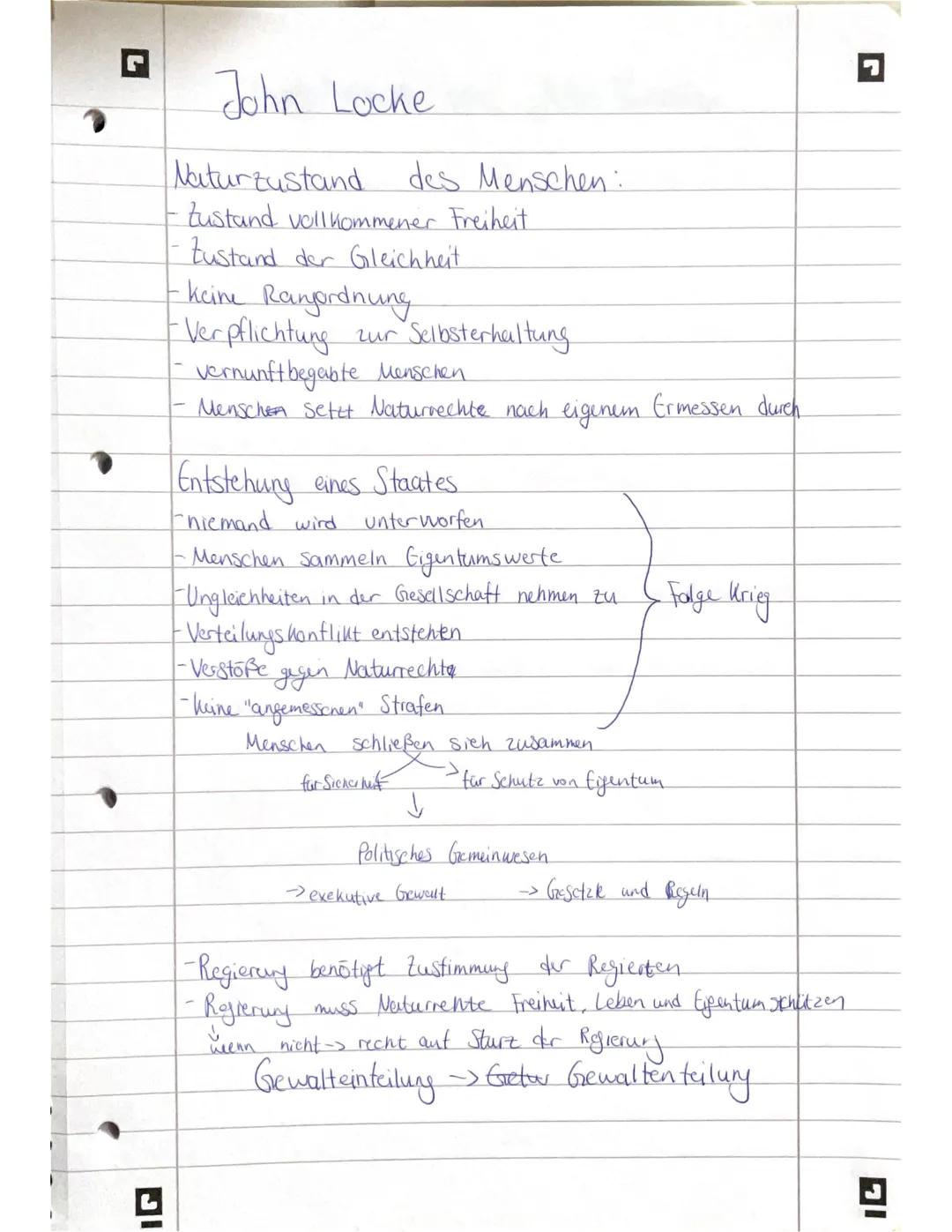 John Locke

Naturzustand des Menschen:
- Zustand vollkommener Freiheit
- Zustand der Gleichheit
- keine Ranjordnung
- Verpflichtung zur Selb