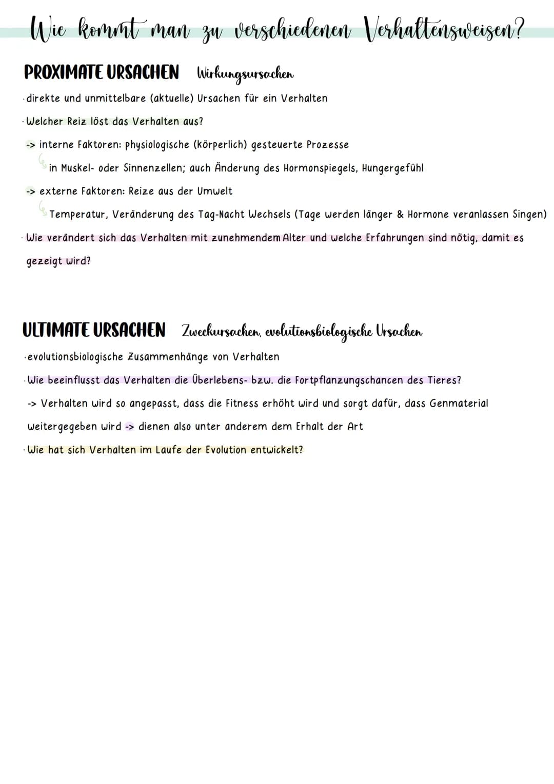 Wie kommt man zu verschiedenen Verhattensweisen?
PROXIMATE URSACHEN Wirkungsursachen
direkte und unmittelbare (aktuelle) Ursachen für ein Ve
