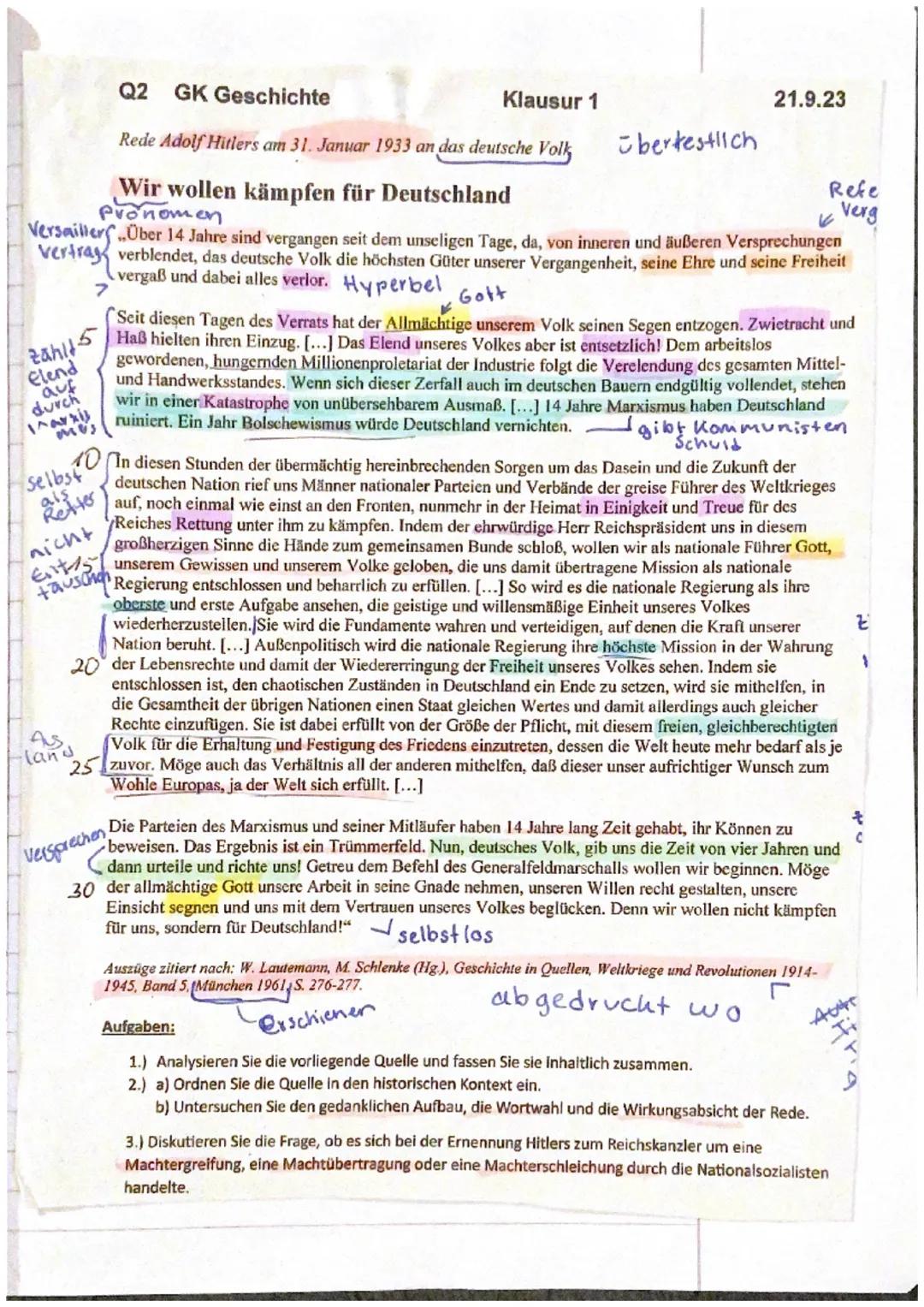 Q2
GK Geschichte
Rede Adolf Hitlers am 31. Januar 1933 an das deutsche Volk
Klausur 1
21.9.23
übertestlich
Wir wollen kämpfen für Deutschlan