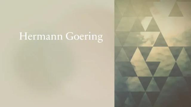 Know Hermann Goering thumbnail