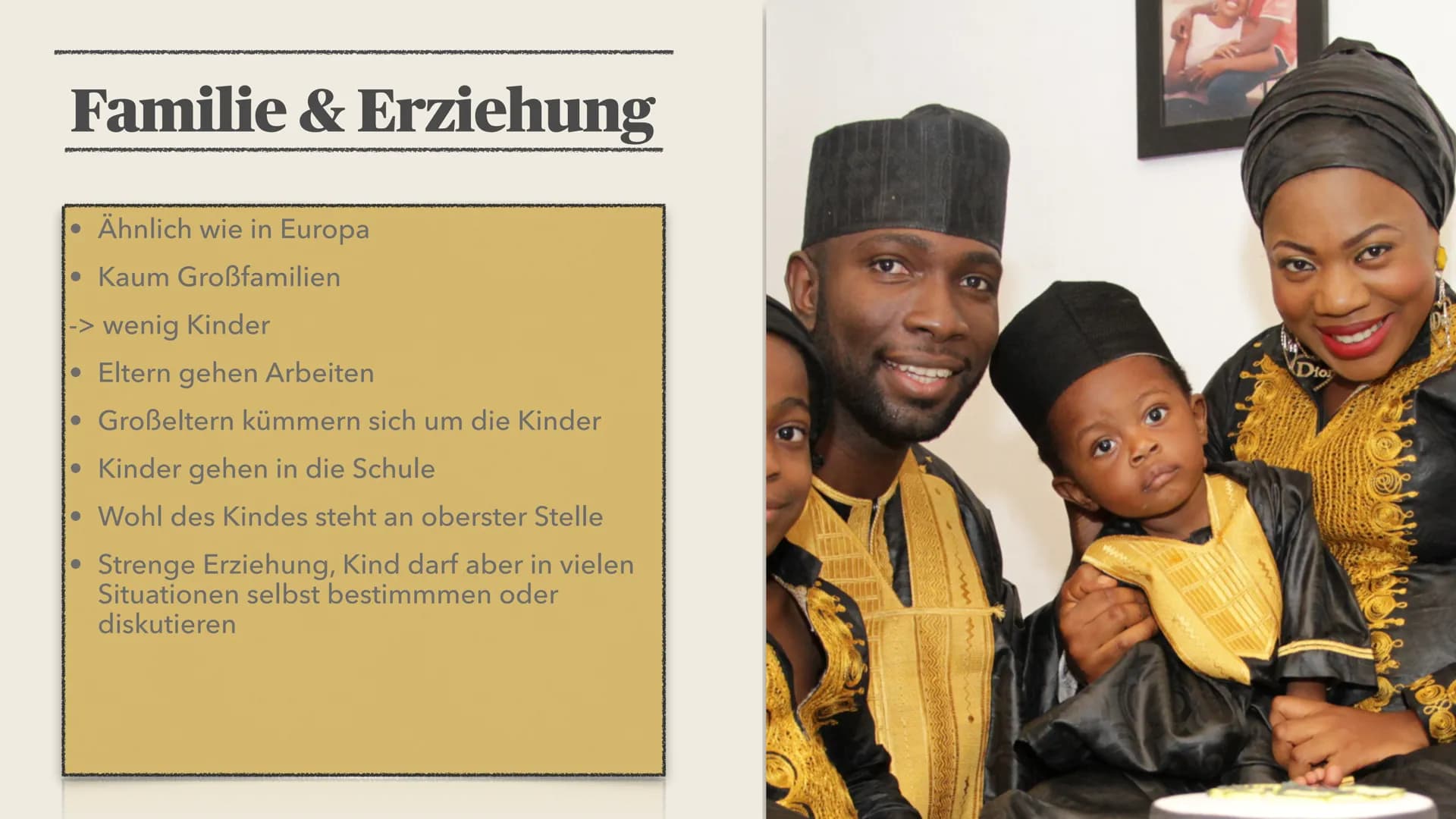 Erziehung in Nigeria
Erziehung und Bildung International • Nigeria
Inhalt
Erziehung auf dem Land
-> Erziehungsmethoden
• Erziehung in der Gr