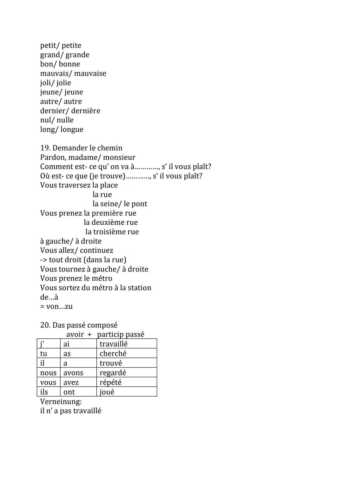 1. bestimmter und unbestimmter Artikel
bestimmter Artikel
le théâtre
la copine
l'épouvantail
Grammatik Französisch 8.Klasse
2. Konjugation d