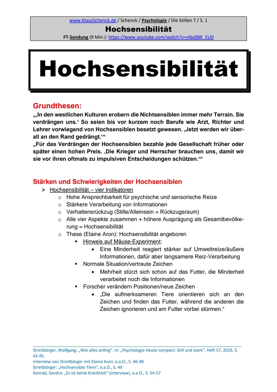 Introversion bei Schülern
www.KlausSchenck.de/ Schenck / Psychologie / Die Stillen 4 / S. 1
Introversion bei Schülern
FT-Sendung (8Min.): ht