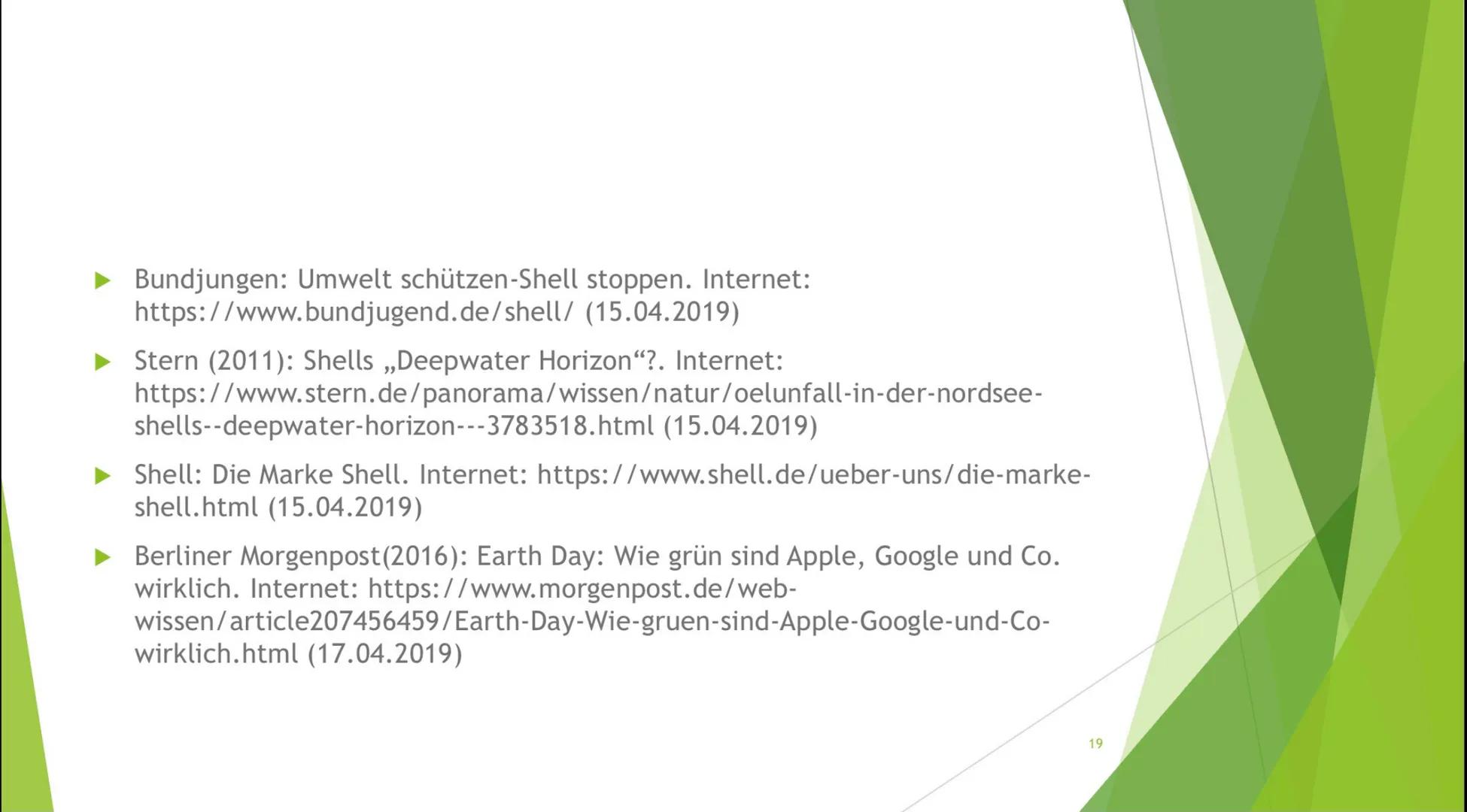 GLOBAL
PLAYER
Google Global Player- Shell
Shell
2 Allgemeines
► Mineralöl und Erdgas
Unternehmen
In mehr als 140 Ländern
► Hauptsitz in Holl