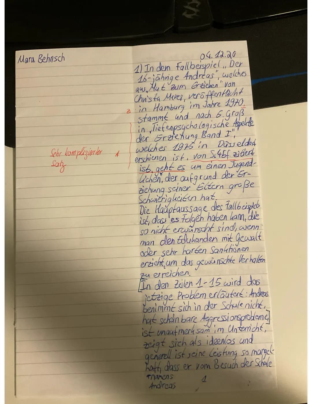 10
Pädagogik (Fut)
Mara Behnsch
15
Fallbeispiel ,,Der 16-jährige Andreas"
Der sechzehnjährige Schüler Andreas wird von den ratlosen Eltern b