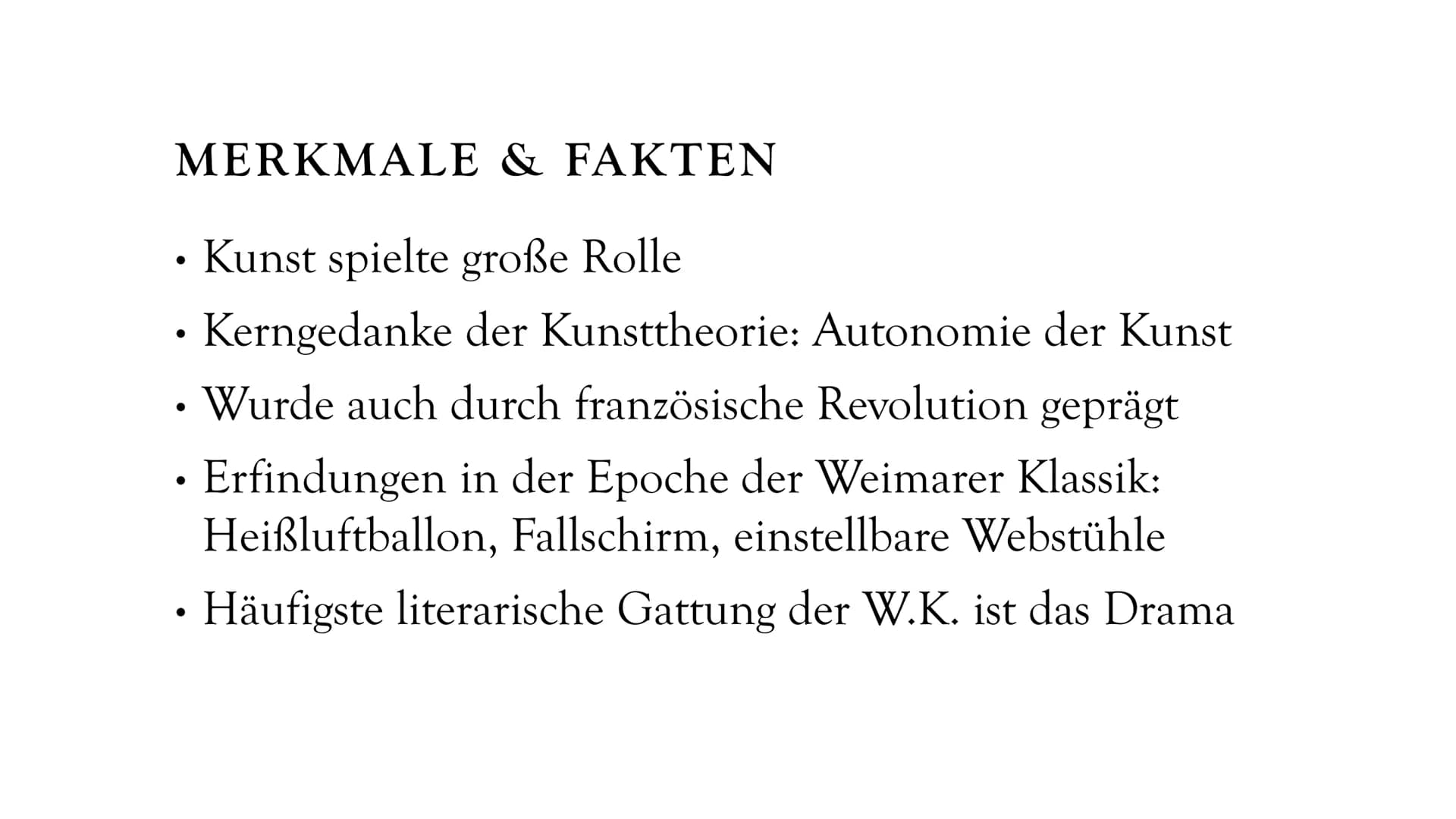 DIE WEIMARER
KLASSIK
1786-1832 ALLES WANKET, WO DER GLAUBE FEHLT."
FRIEDRICH SCHILLER: WALLENSTEINS TOD
(WICHTIGES WERK DER WEIMARER KLASSIK