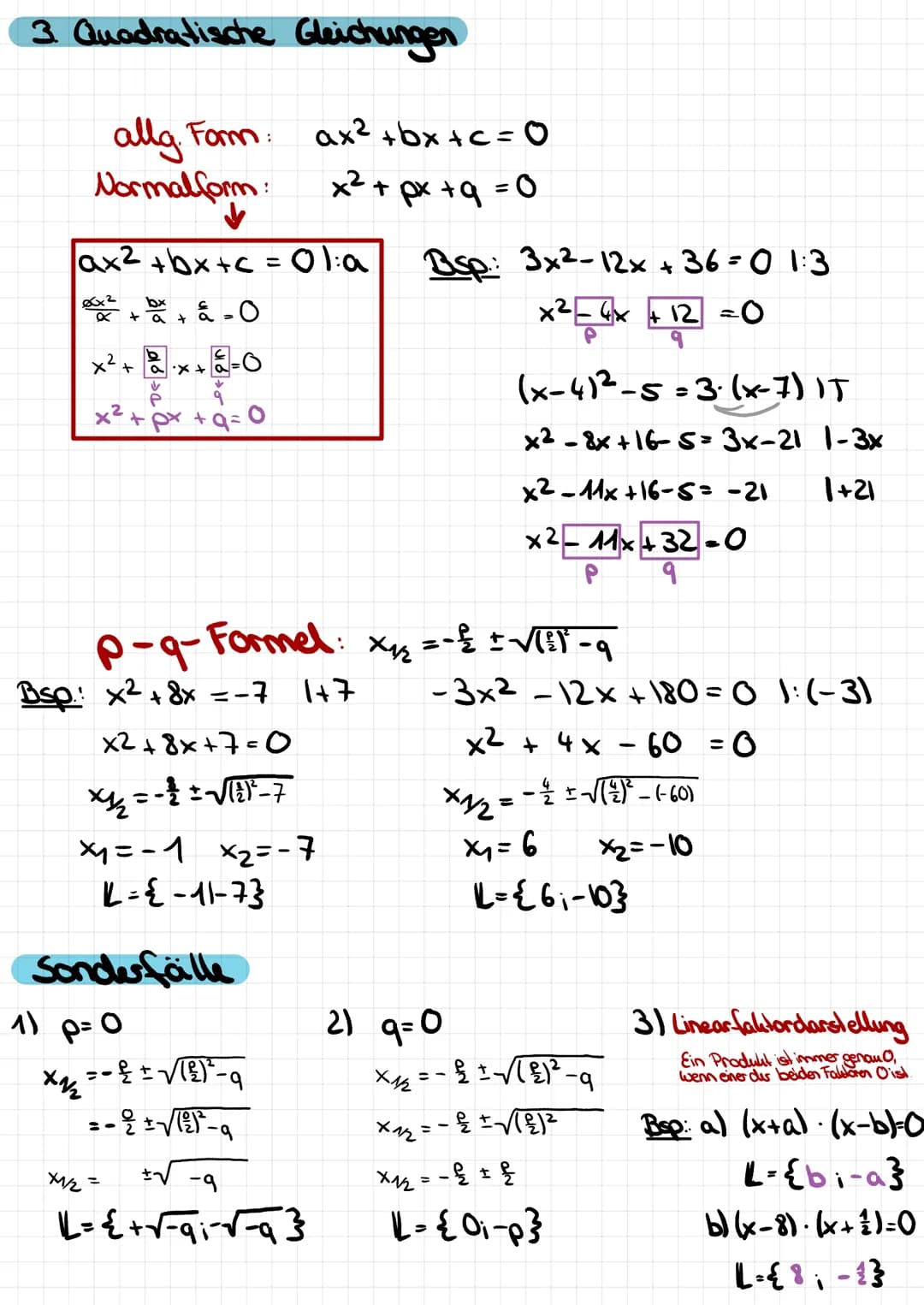 3. Quadratische Gleichungen
allg. Form:
Normal form:
ax² +bx+c = 01:a
²-0
+ a
b
a ·x+a=
↓
P
१
x² + px +q=0
x² +
=0
p-q- Formel: x₁₂2
Bsp.: x