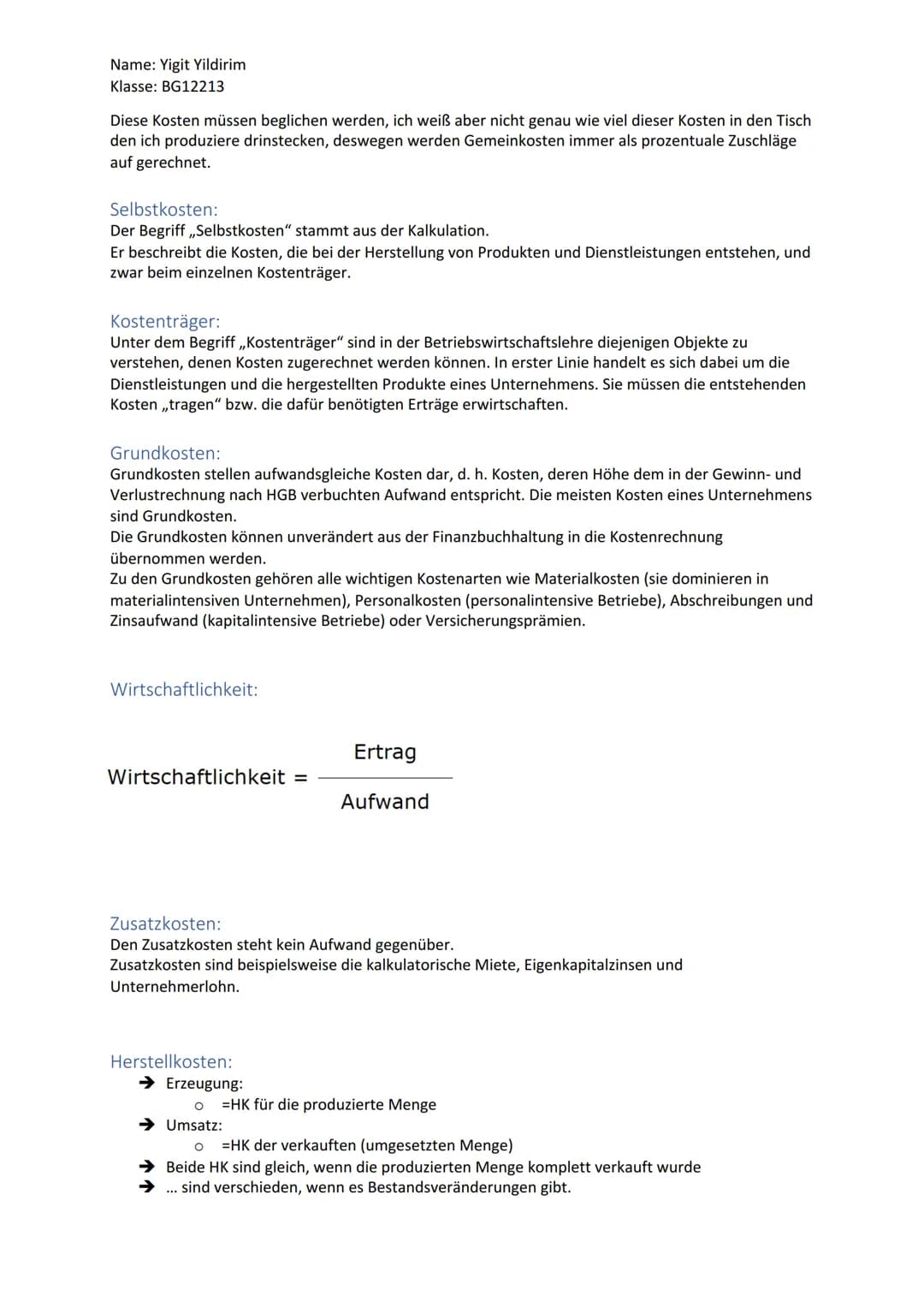 Name: Yigit Yildirim
Klasse: BG12213
Brc Glossar
THEMA 1: BEGRIFFE
Aufwand:
Alles was das Eigenkapital schrumpfen lässt
Alles was uns etwas 