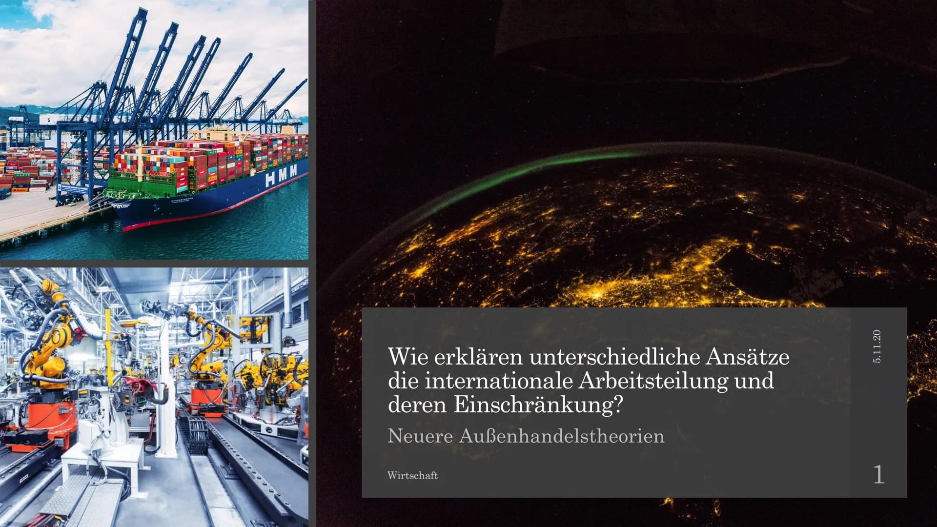 HMM
28
Wie erklären unterschiedliche Ansätze
die internationale Arbeitsteilung und
deren Einschränkung?
Neuere Außenhandelstheorien
Wirtscha