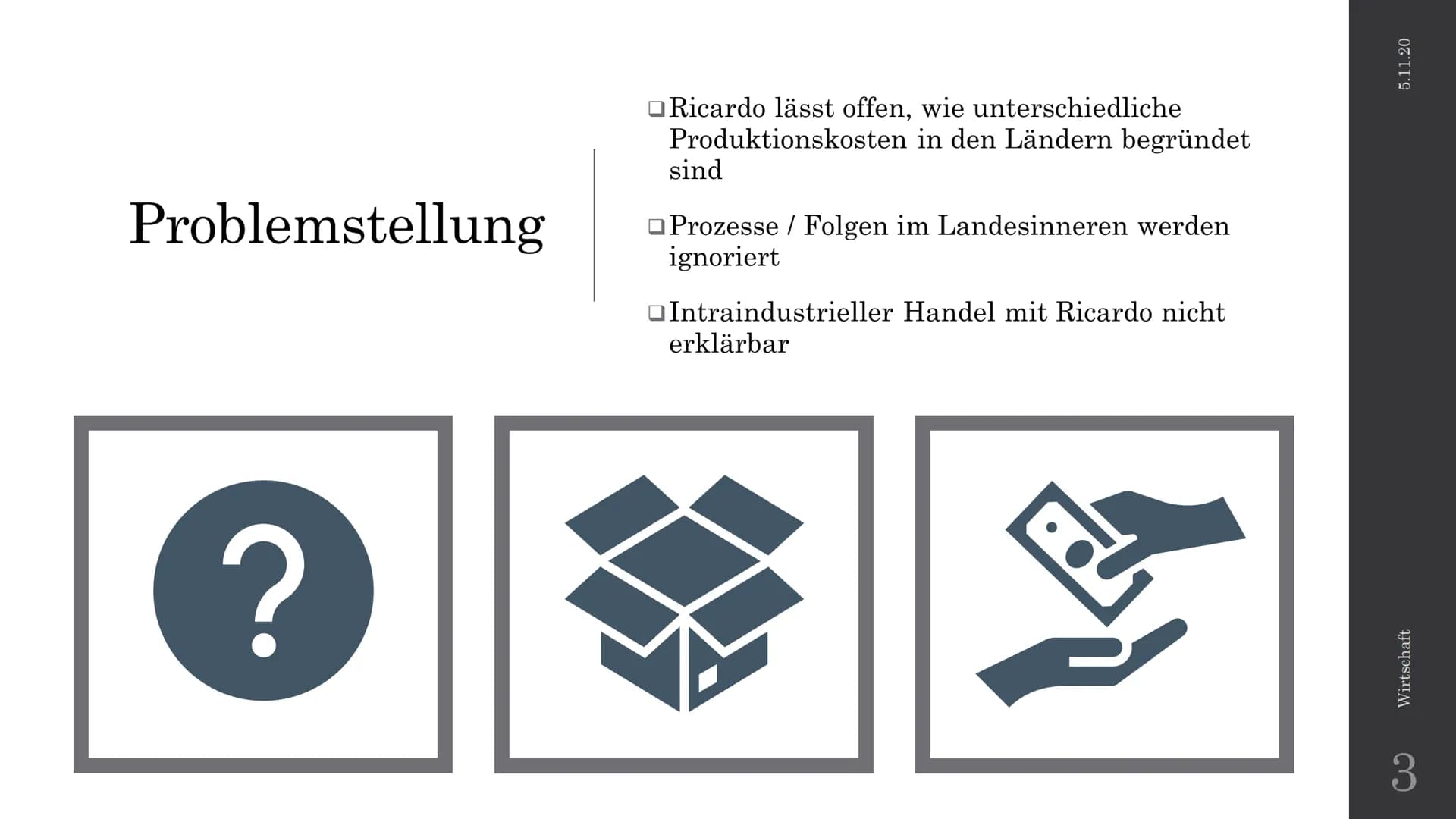 HMM
28
Wie erklären unterschiedliche Ansätze
die internationale Arbeitsteilung und
deren Einschränkung?
Neuere Außenhandelstheorien
Wirtscha