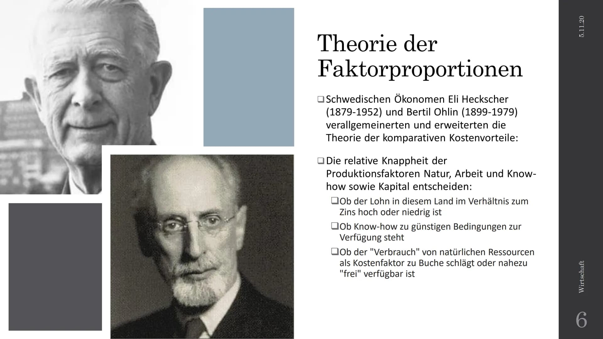 HMM
28
Wie erklären unterschiedliche Ansätze
die internationale Arbeitsteilung und
deren Einschränkung?
Neuere Außenhandelstheorien
Wirtscha