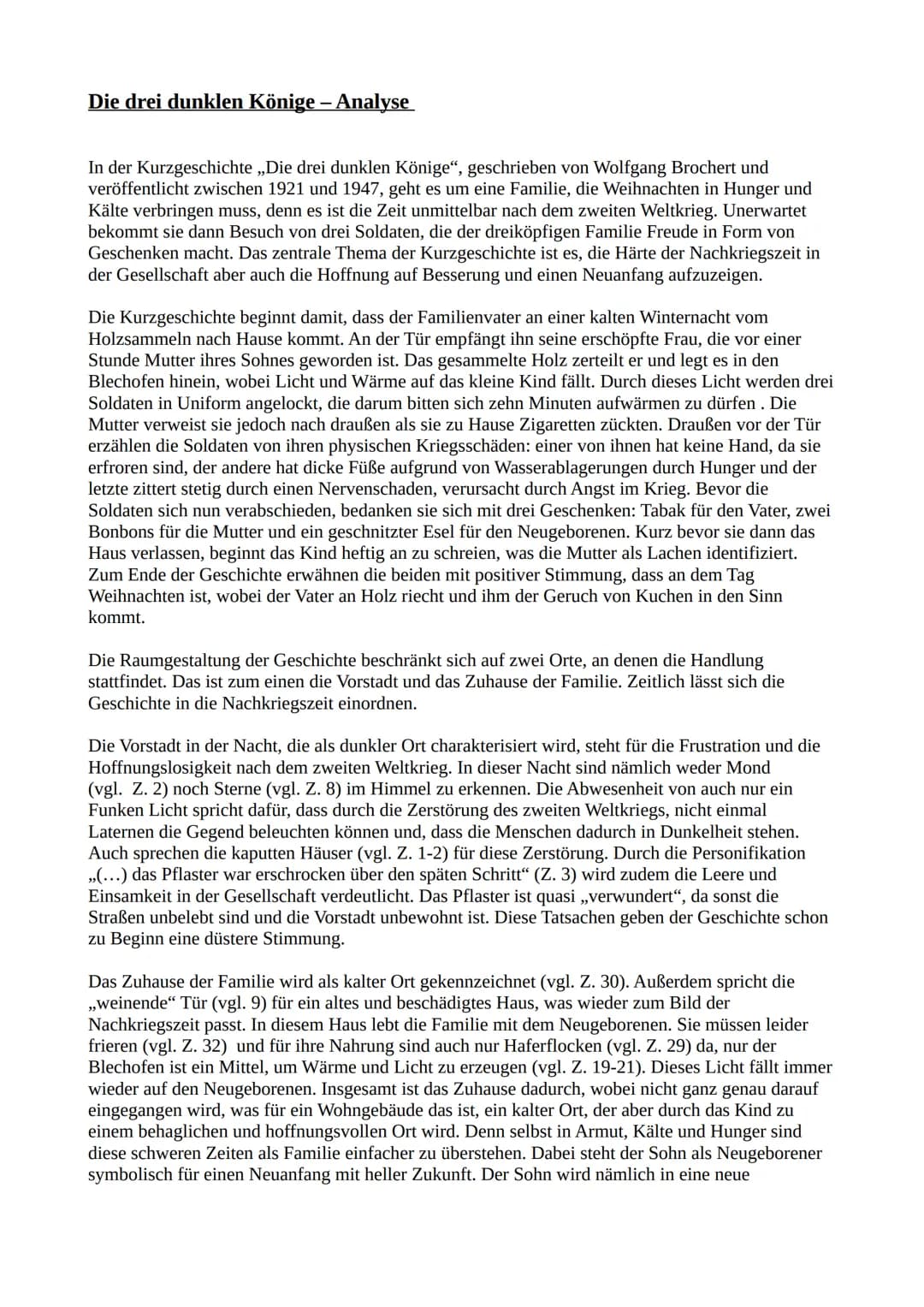 Die drei dunklen Könige – Analyse
In der Kurzgeschichte ,,Die drei dunklen Könige", geschrieben von Wolfgang Brochert und
veröffentlicht zwi