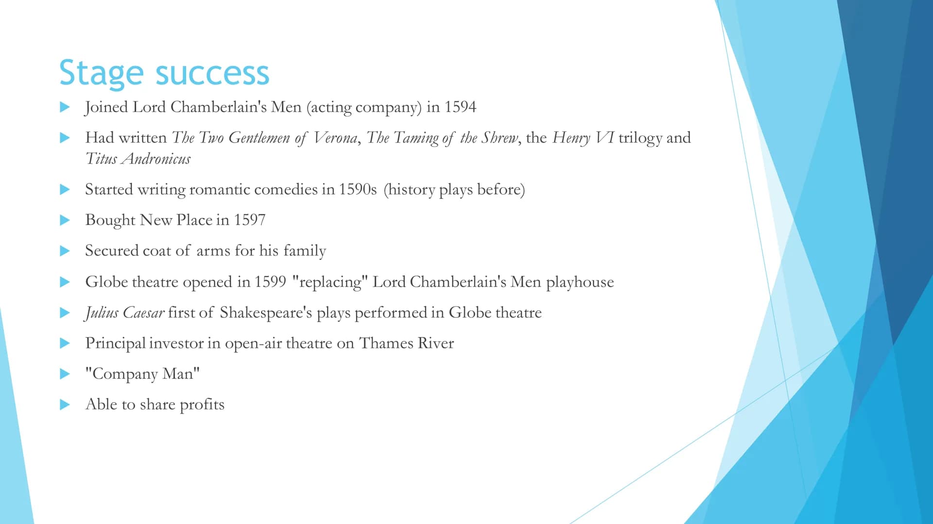 Shakespeare and his time Table of contents
Introduction to William Shakespeare
Family life
John Shakespeare
Childhood and education
Wife and
