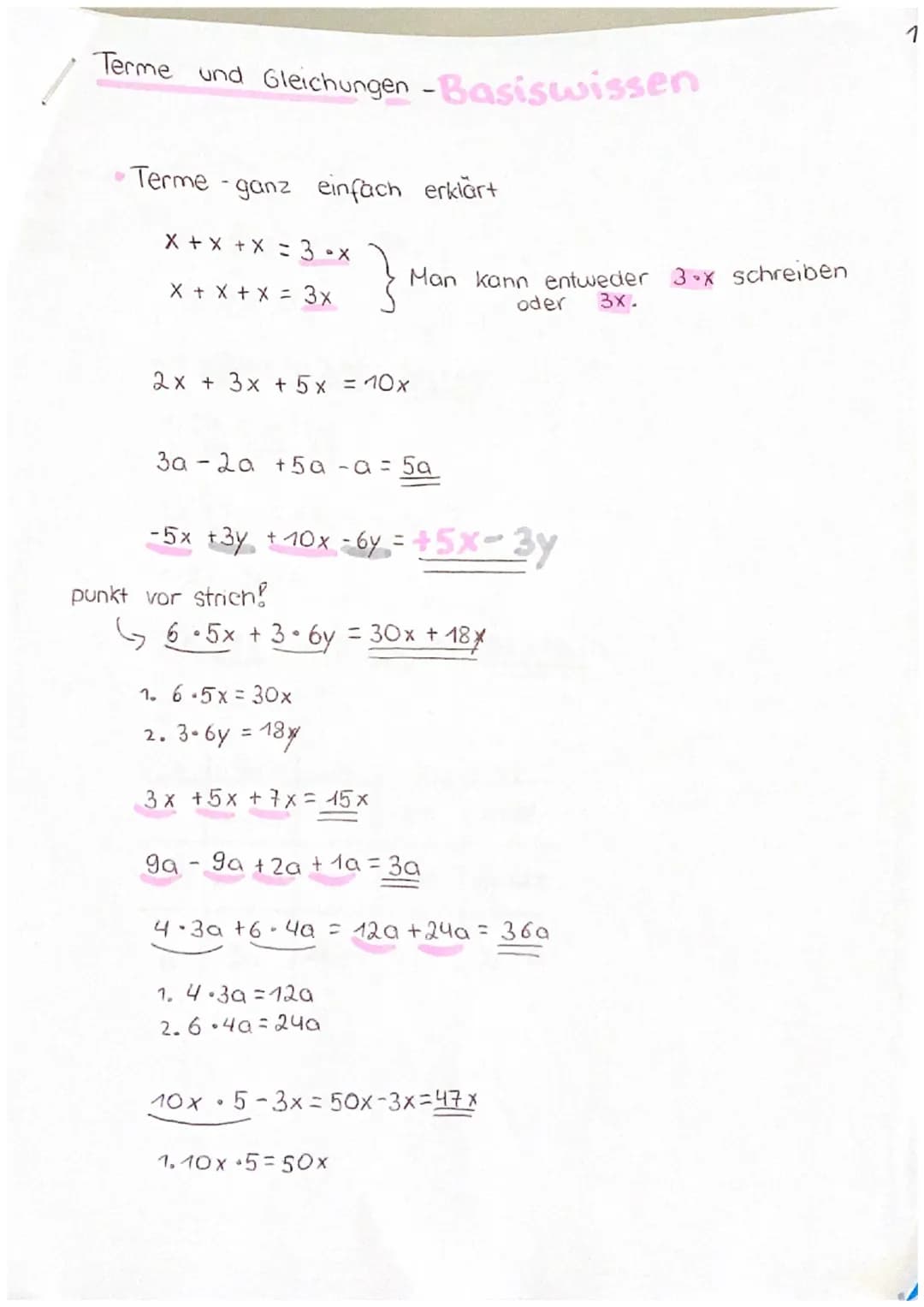 Terme und Gleichungen -Basiswissen
Terme ganz einfach erklärt
X+X+X3-x
X+X+x=3x
Man kann entweder 3-x schreiben
oder 3x.
2x + 3x + 5x = 10x
