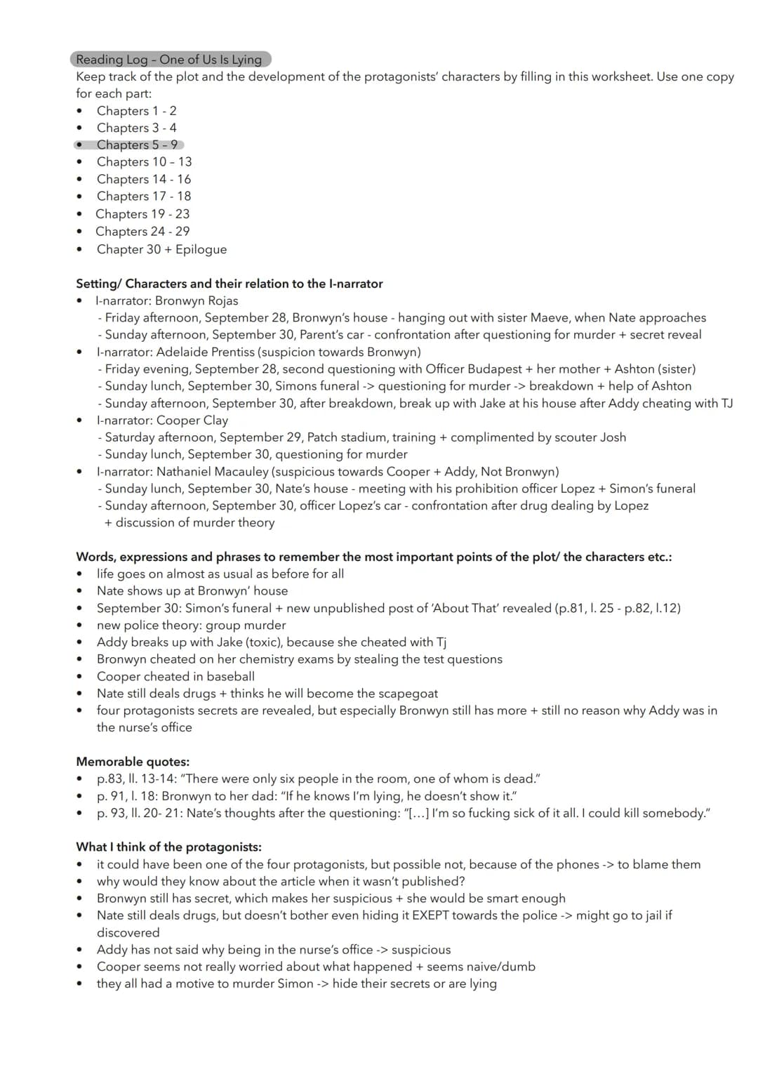 Reading Log - One of Us Is Lying
Keep track of the plot and the development of the protagonists' characters by filling in this worksheet.
Us