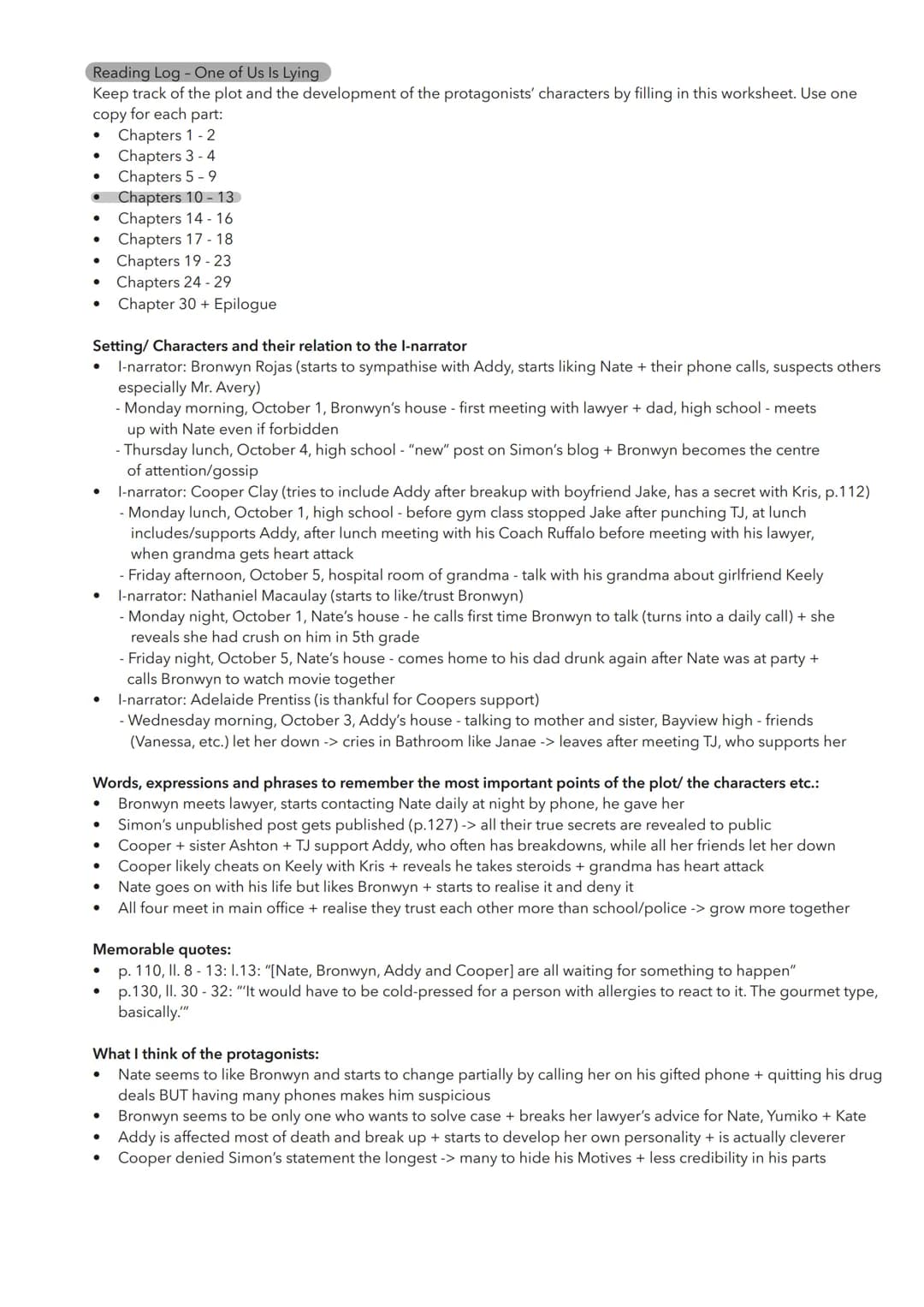 Reading Log - One of Us Is Lying
Keep track of the plot and the development of the protagonists' characters by filling in this worksheet.
Us