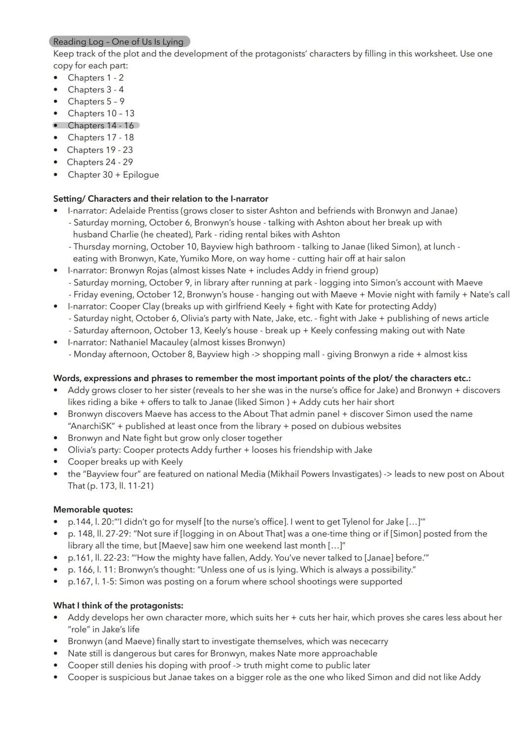 Reading Log - One of Us Is Lying
Keep track of the plot and the development of the protagonists' characters by filling in this worksheet.
Us