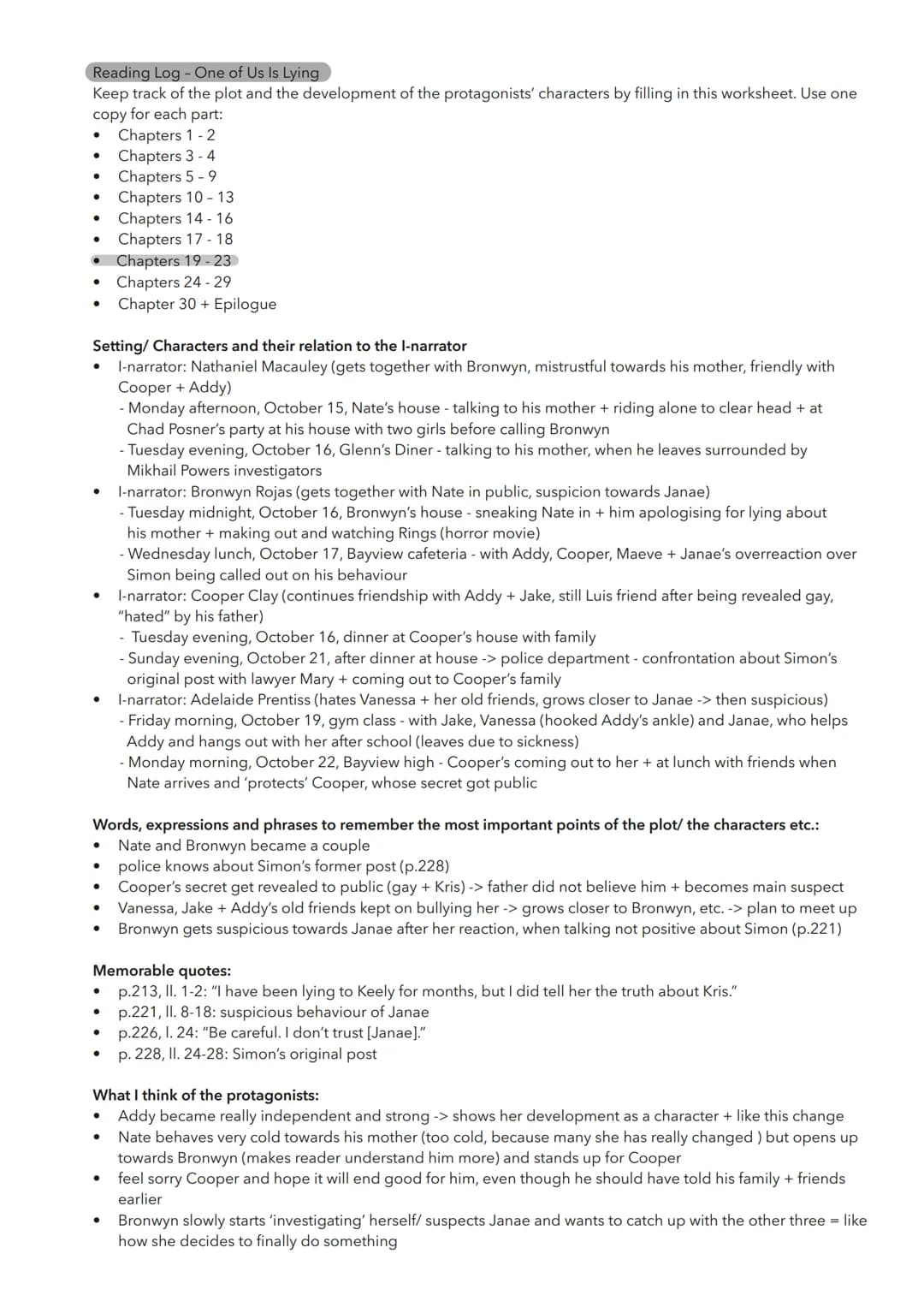 Reading Log - One of Us Is Lying
Keep track of the plot and the development of the protagonists' characters by filling in this worksheet.
Us