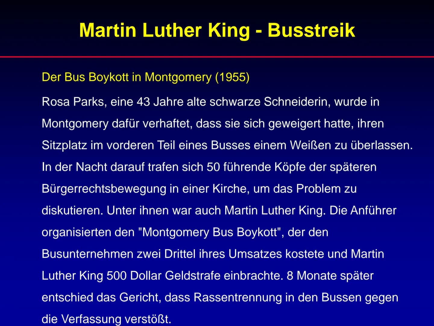 Martin Luther King
Referat Martin Luther King
1. Lebenslauf
2. Wichtige Ereignisse während der Zeit von
Martin Luther King
3. Rede „I have a