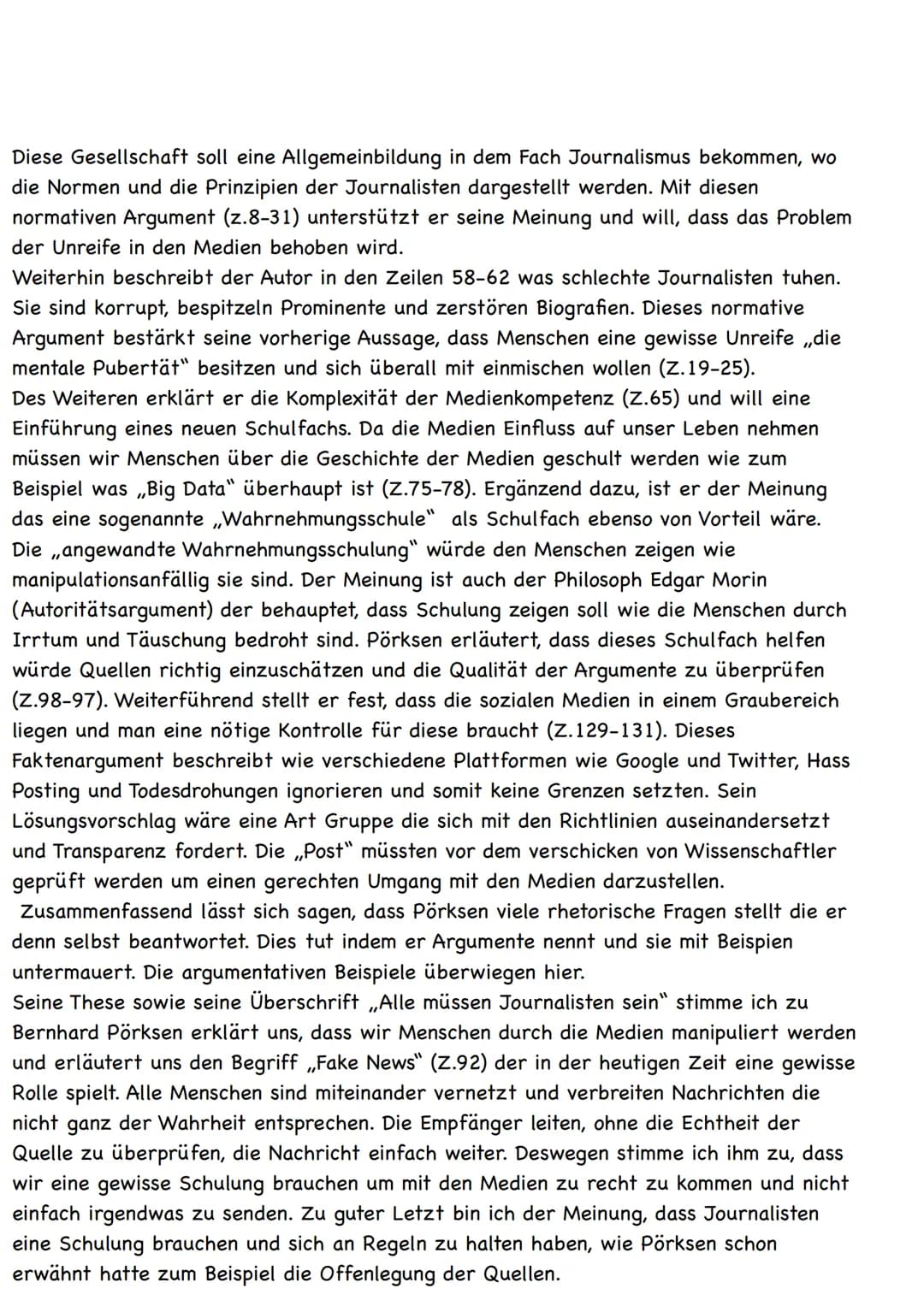 
<p>Der Gastbeitrag „Alle müssen Journalisten sein" von Bernhard Pörksen aus der Zeit Online, veröffentlicht am 14.02.2018, handelt von der 