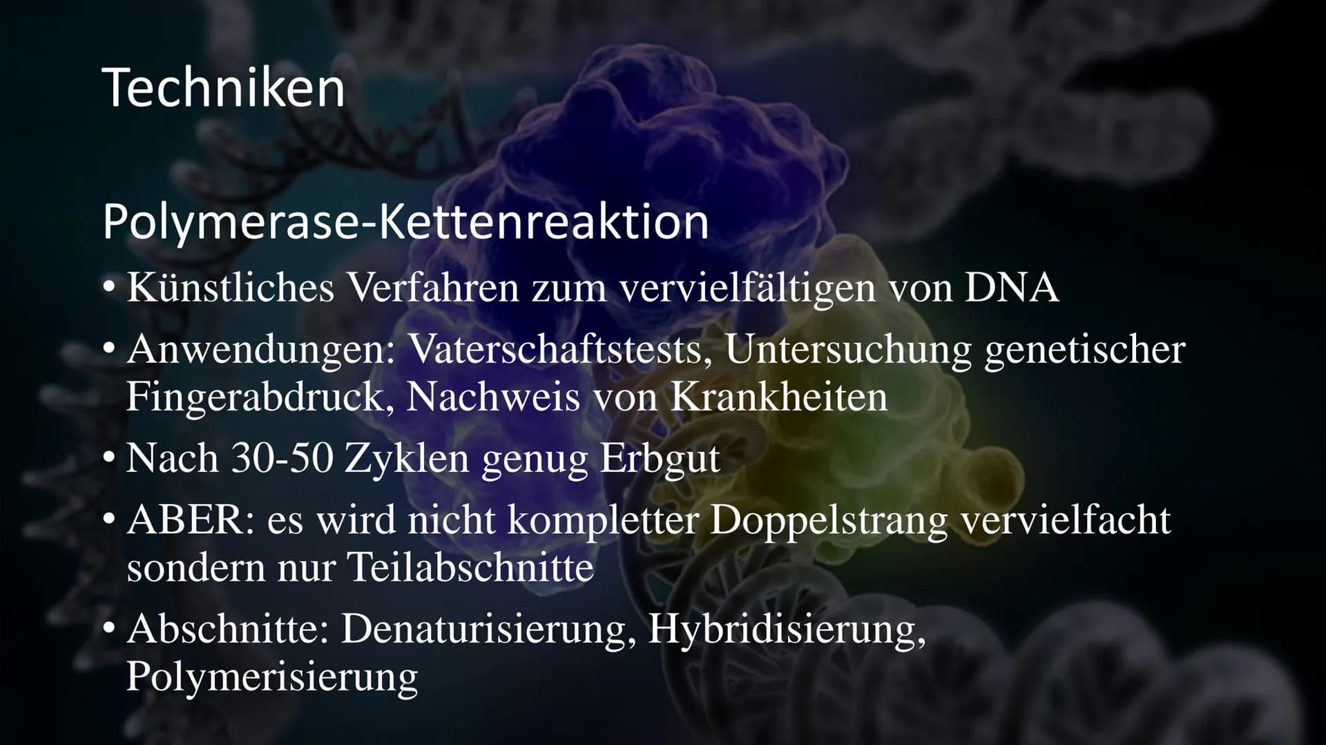 Gentechnik Gliederung
• Definition
• Geschichte
●
• Anwendungsgebiete
●
• Techniken
• Polymerase- Kettenreaktion
DANN- Sequenzierung
Klonier