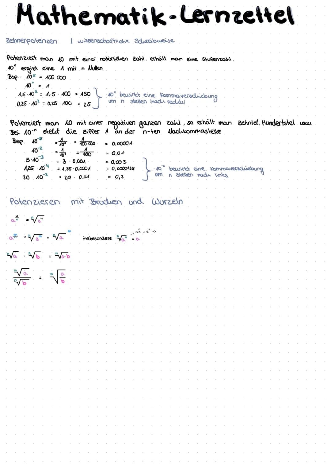 Mathematik-Lernzettel
•Was sind Potenzen?
-Die Potenz beschreibt eine mathematische(n). Ausdruck/Reduen operation, bei dem
multipliziert wir
