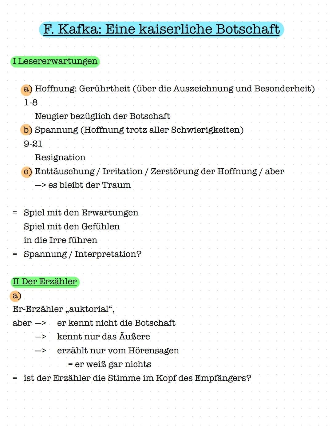 I Lesererwartungen
=
=
F. Kafka: Eine kaiserliche Botschaft
a) Hoffnung: Gerührtheit (über die Auszeichnung und Besonderheit)
1-8
=
Neugier 