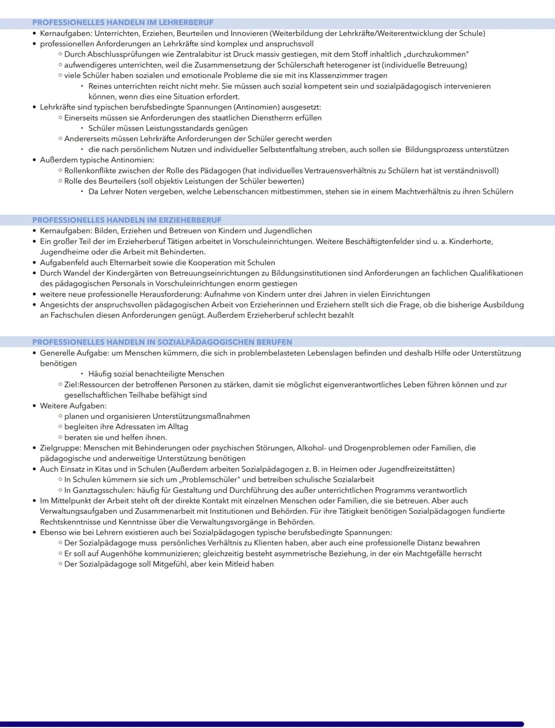 2.9 Vielfalt und Wandelbarkeit pädagogischer Berufsfelder
ALLLGEMEINES
• Grundformen pädagogischen Handelns: Erziehen, Unterrichten und Bera