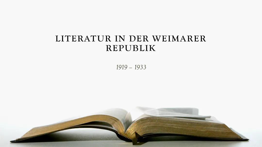 Die Literatur der Weimarer Republik: Frauenrollen und Neue Sachlichkeit 1919-1933