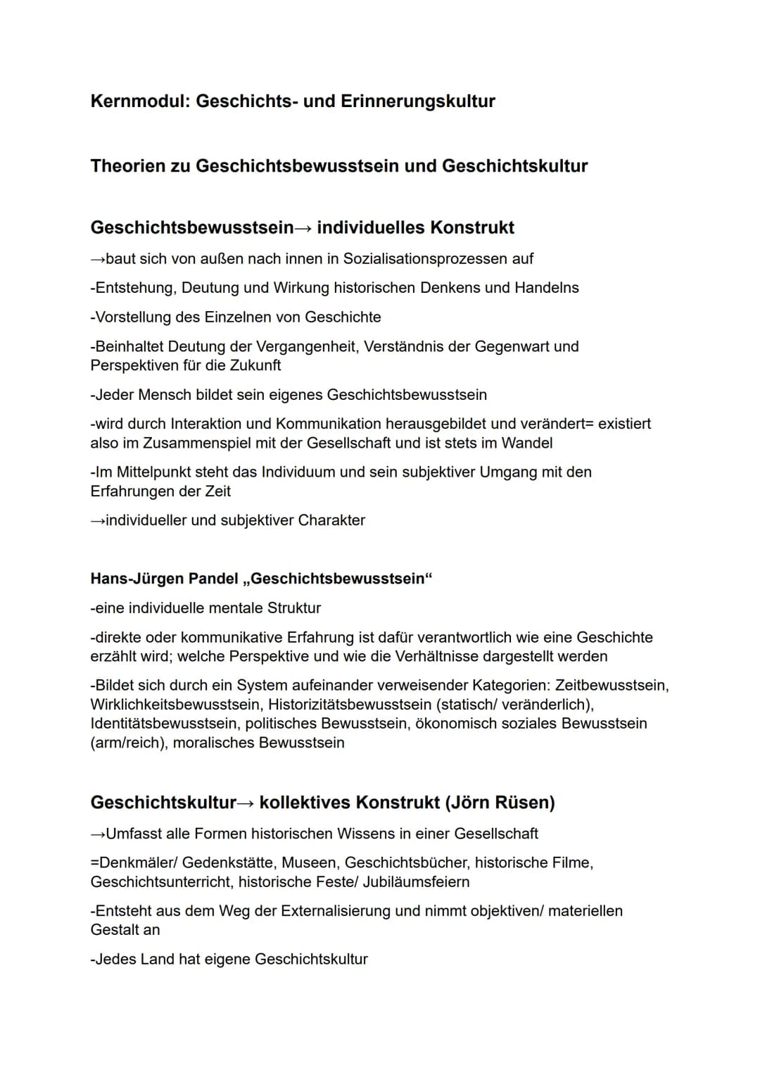Kernmodul: Geschichts- und Erinnerungskultur
Theorien zu Geschichtsbewusstsein und Geschichtskultur
Geschichtsbewusstsein→ individuelles Kon